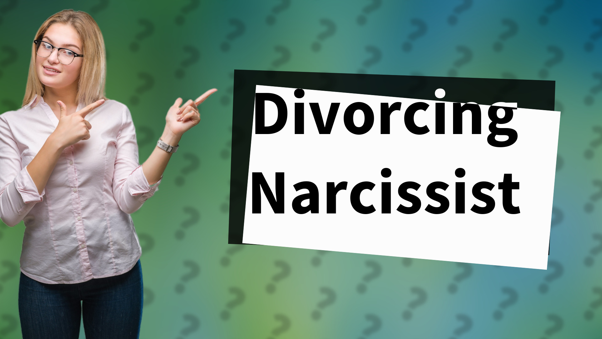 Divorcing Narcissist