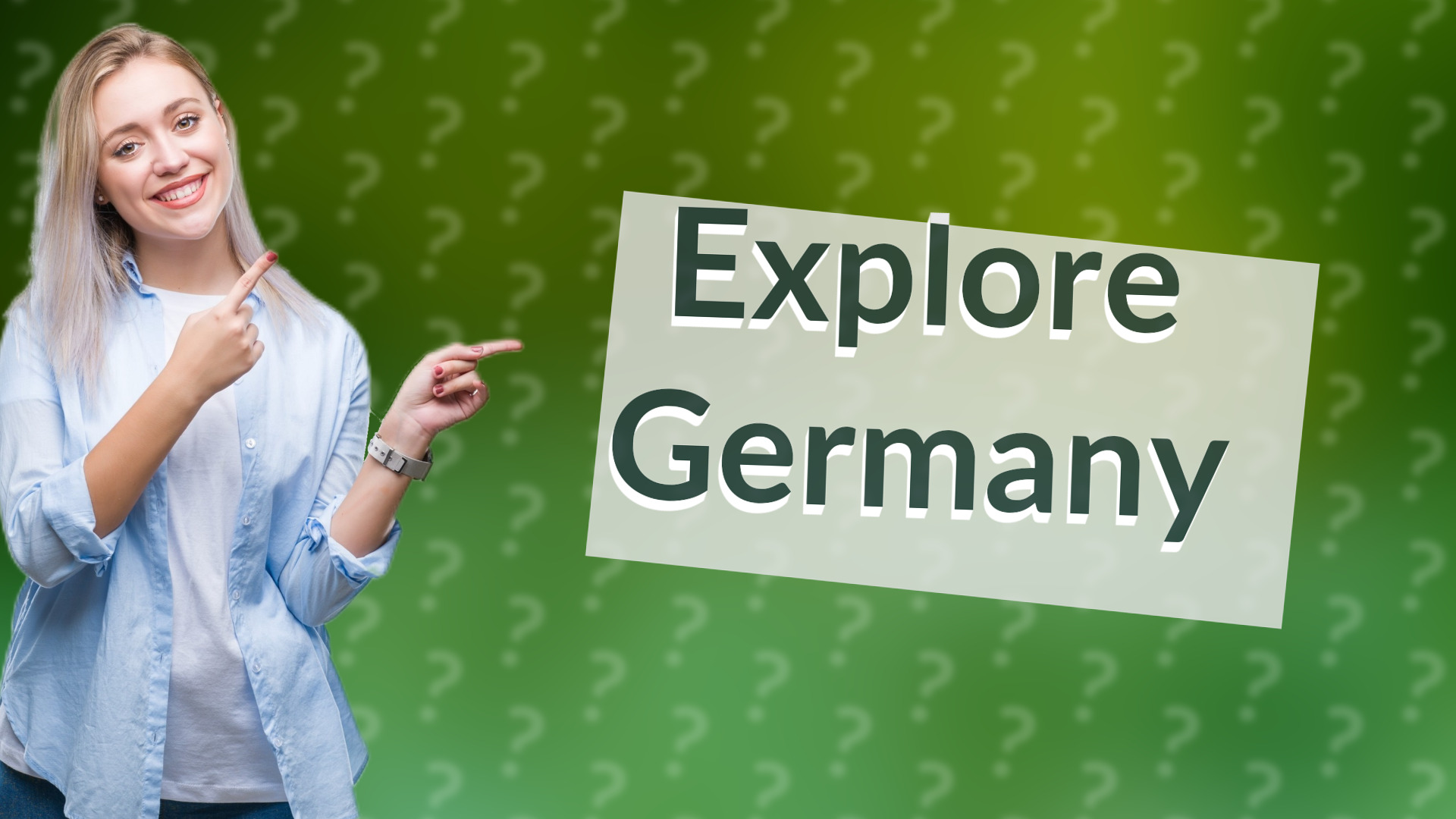 Explore Germany