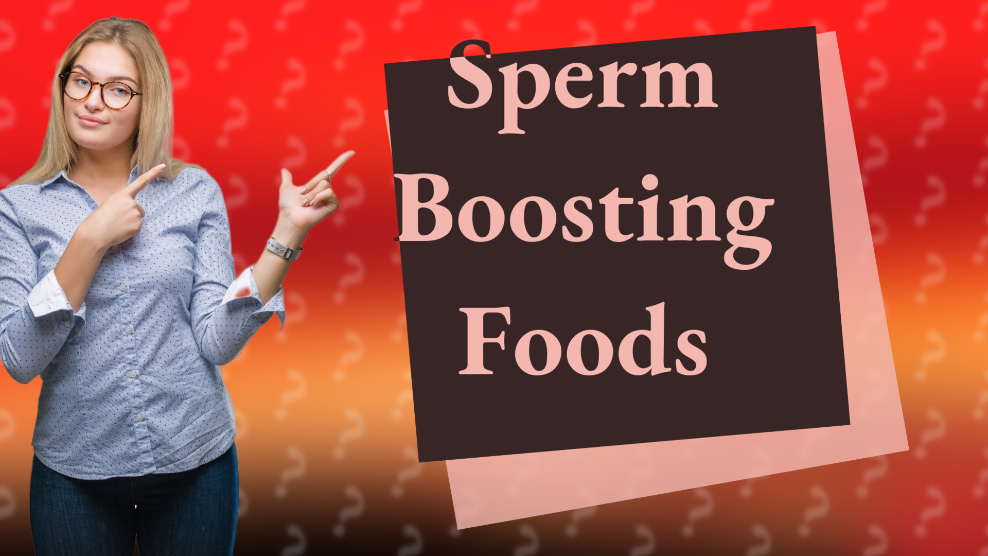 Sperm Boosting Foods