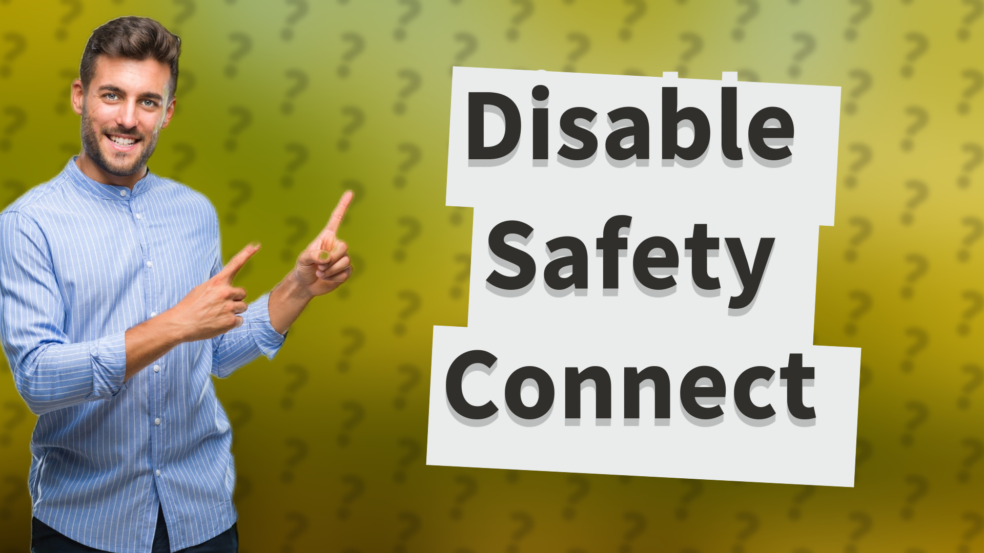 Disable Safety Connect
