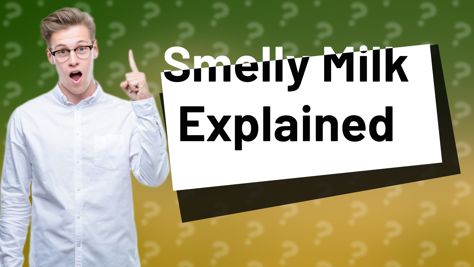Smelly Milk Explained