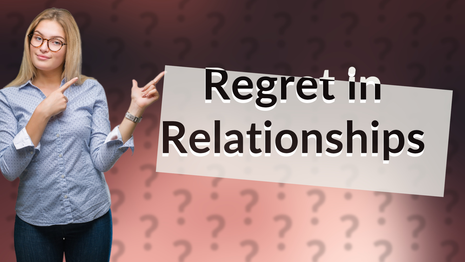 Regret in Relationships