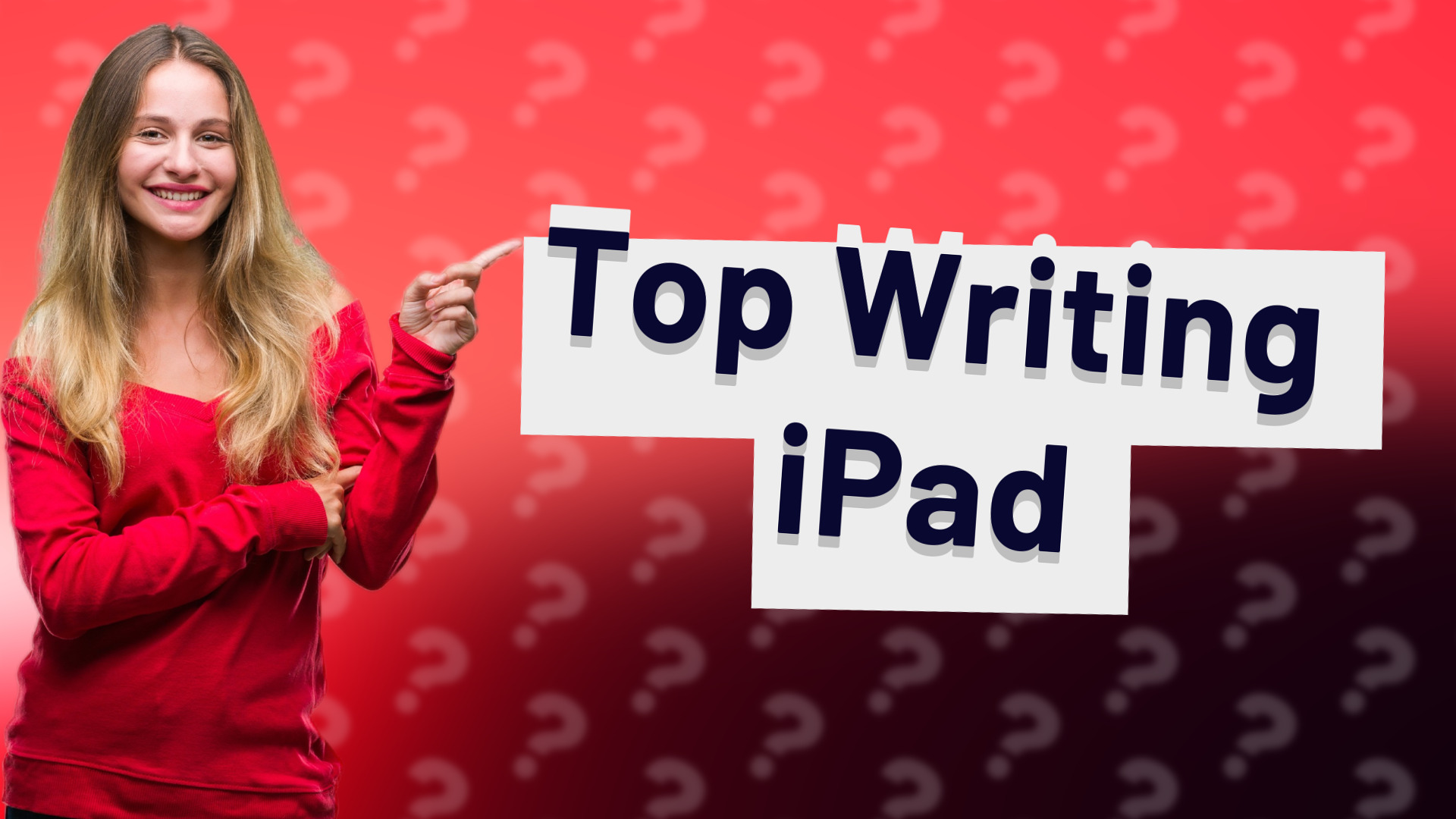 Top Writing iPad