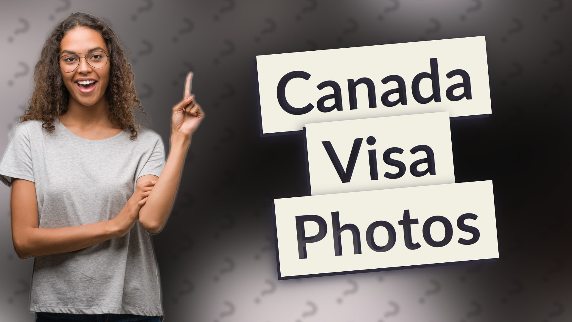 Canada Visa Photos