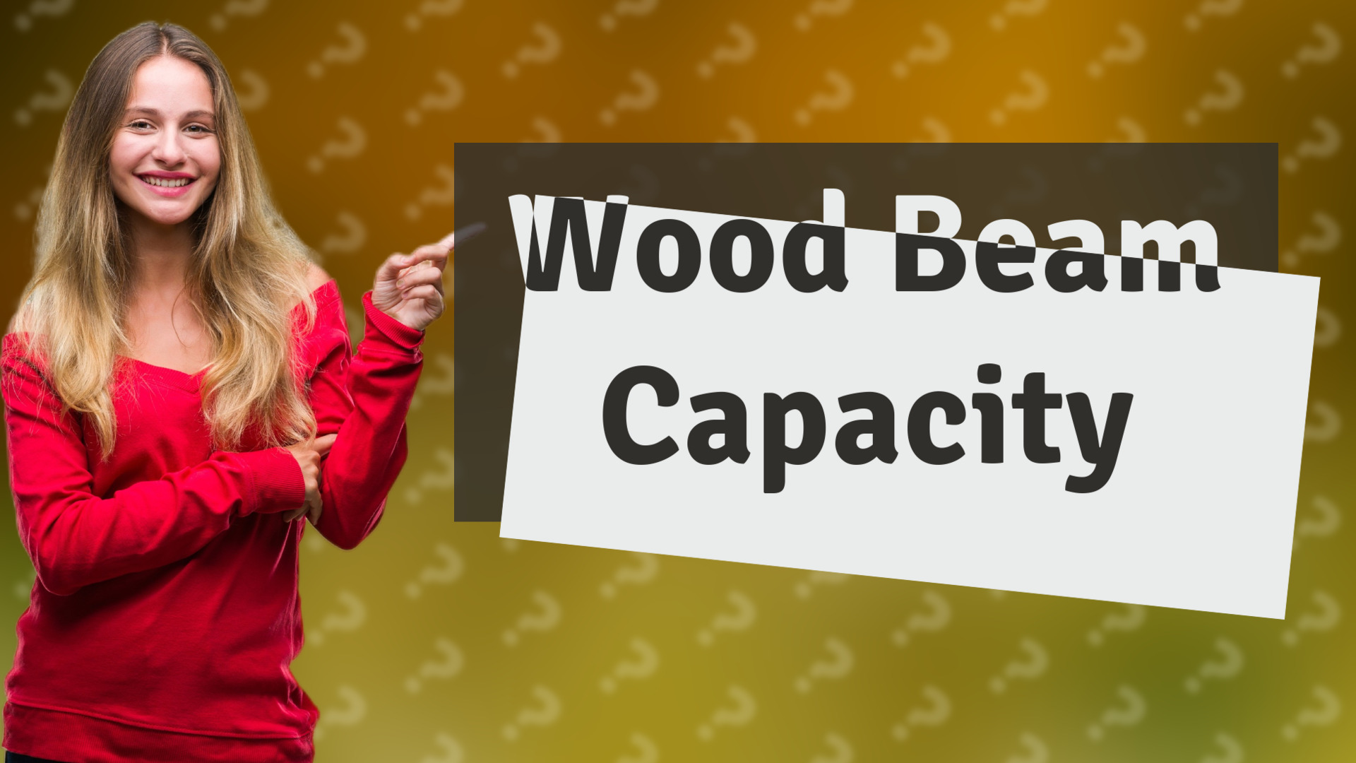 Wood Beam Capacity