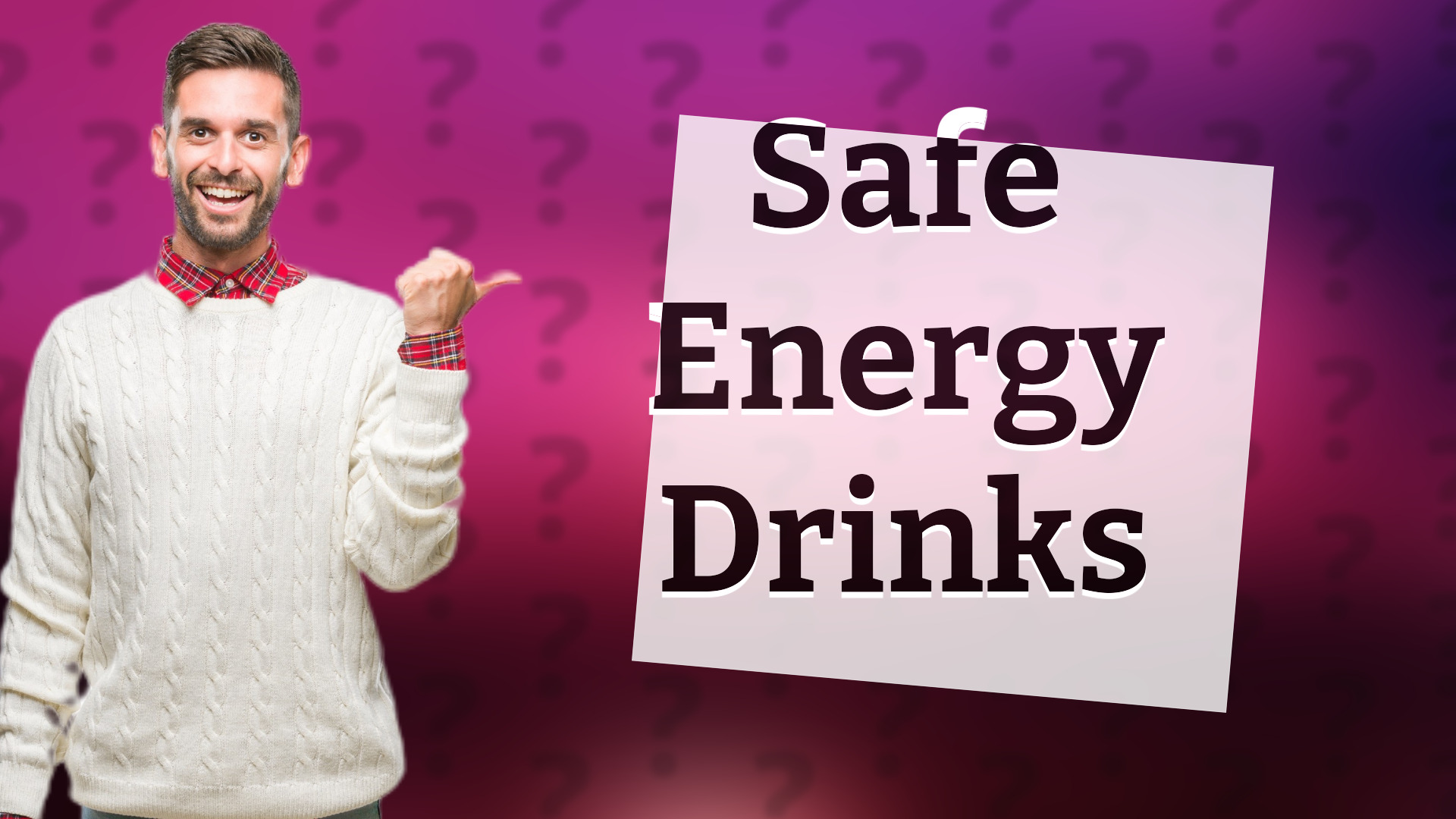 Safe Energy Drinks