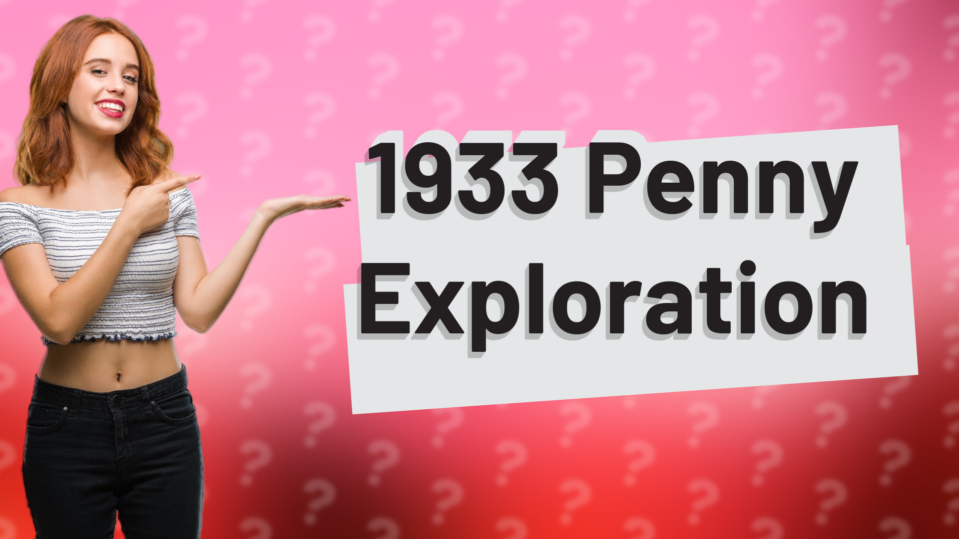 1933 Penny Exploration