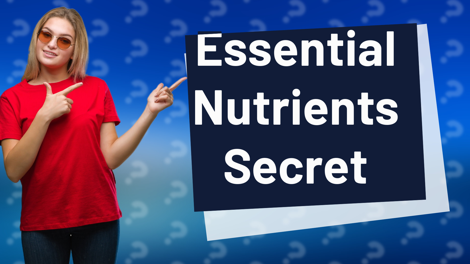Essential Nutrients Secret