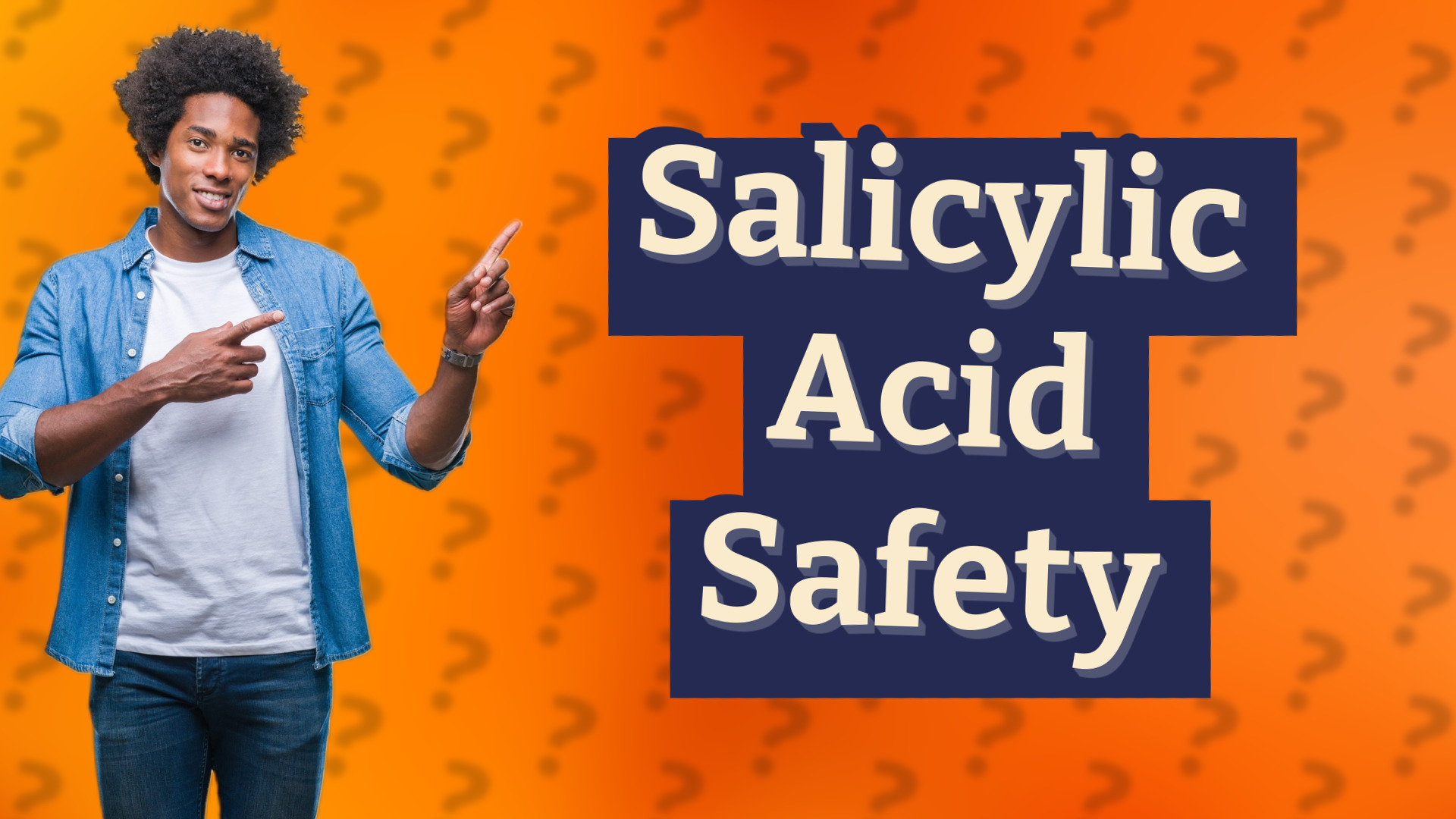 Salicylic Acid Safety