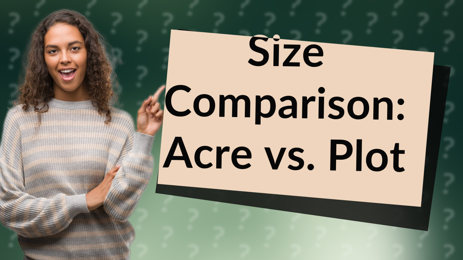 Size Comparison: Acre vs. Plot