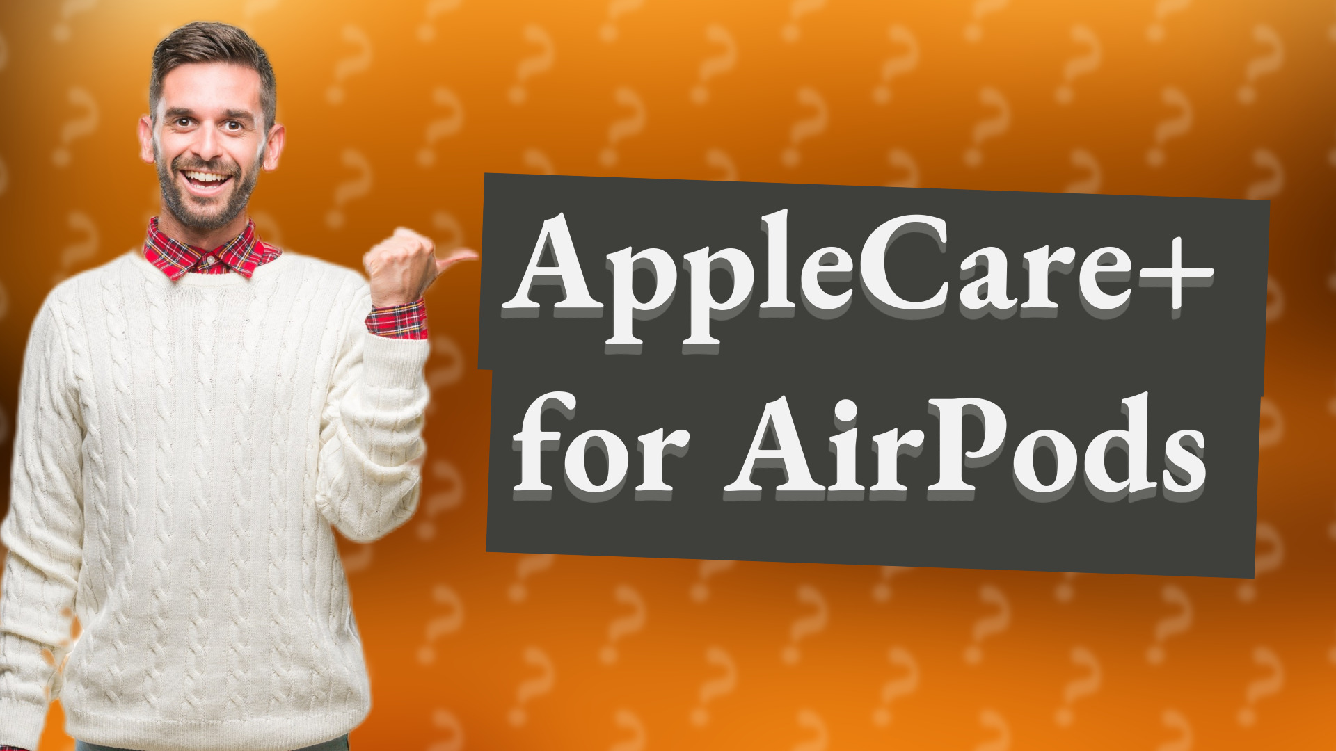 AppleCare+ for AirPods