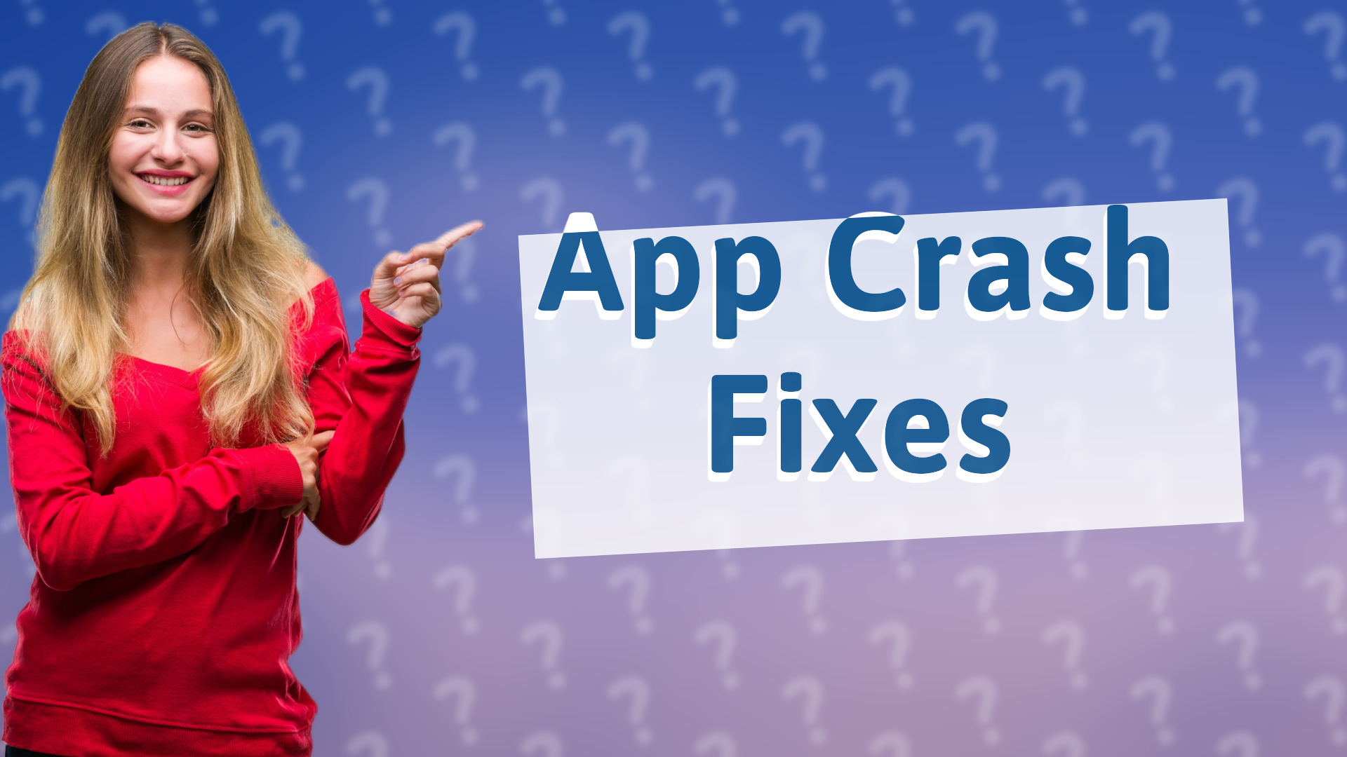 App Crash Fixes
