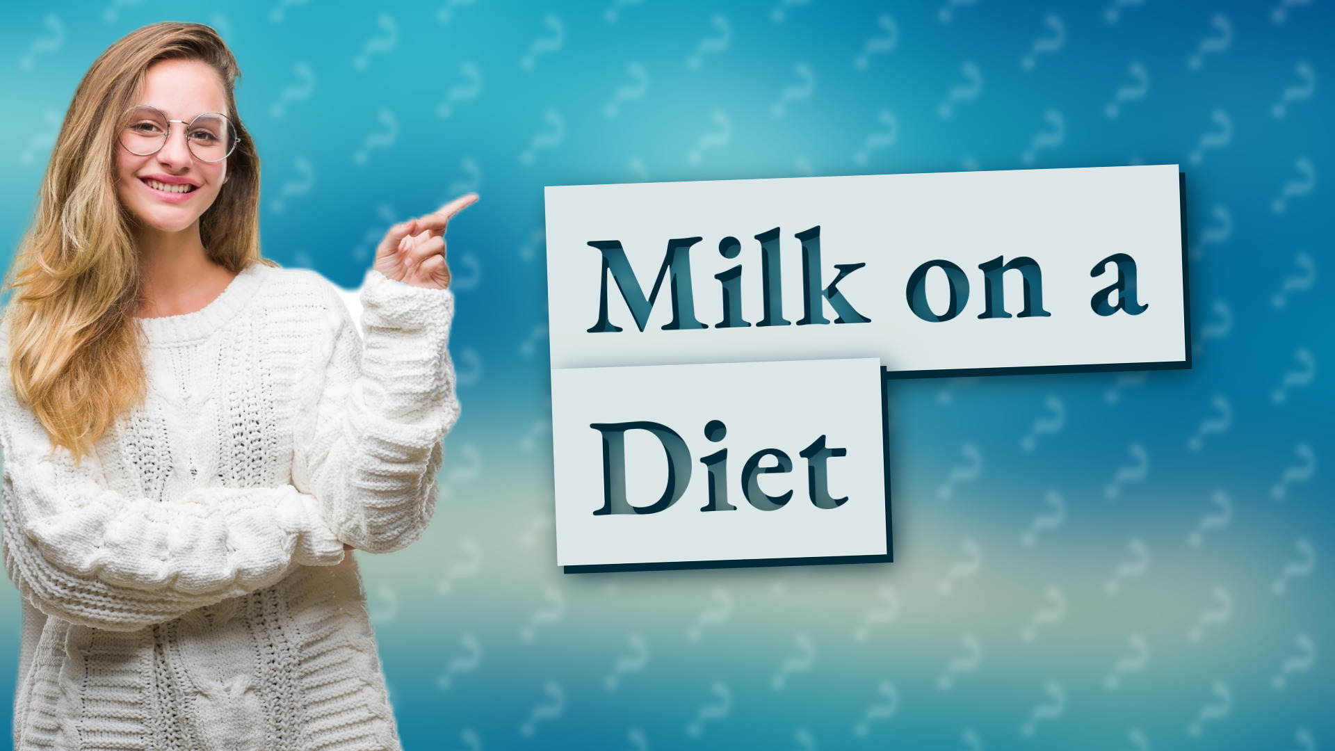 Milk on a Diet