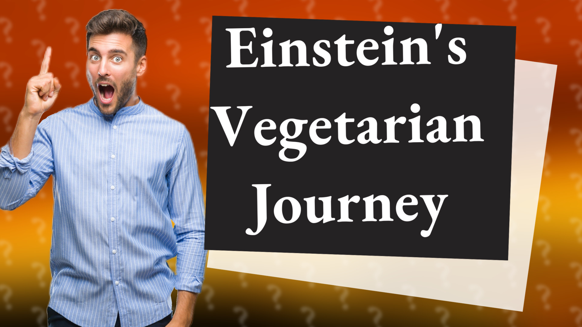 Einstein's Vegetarian Journey