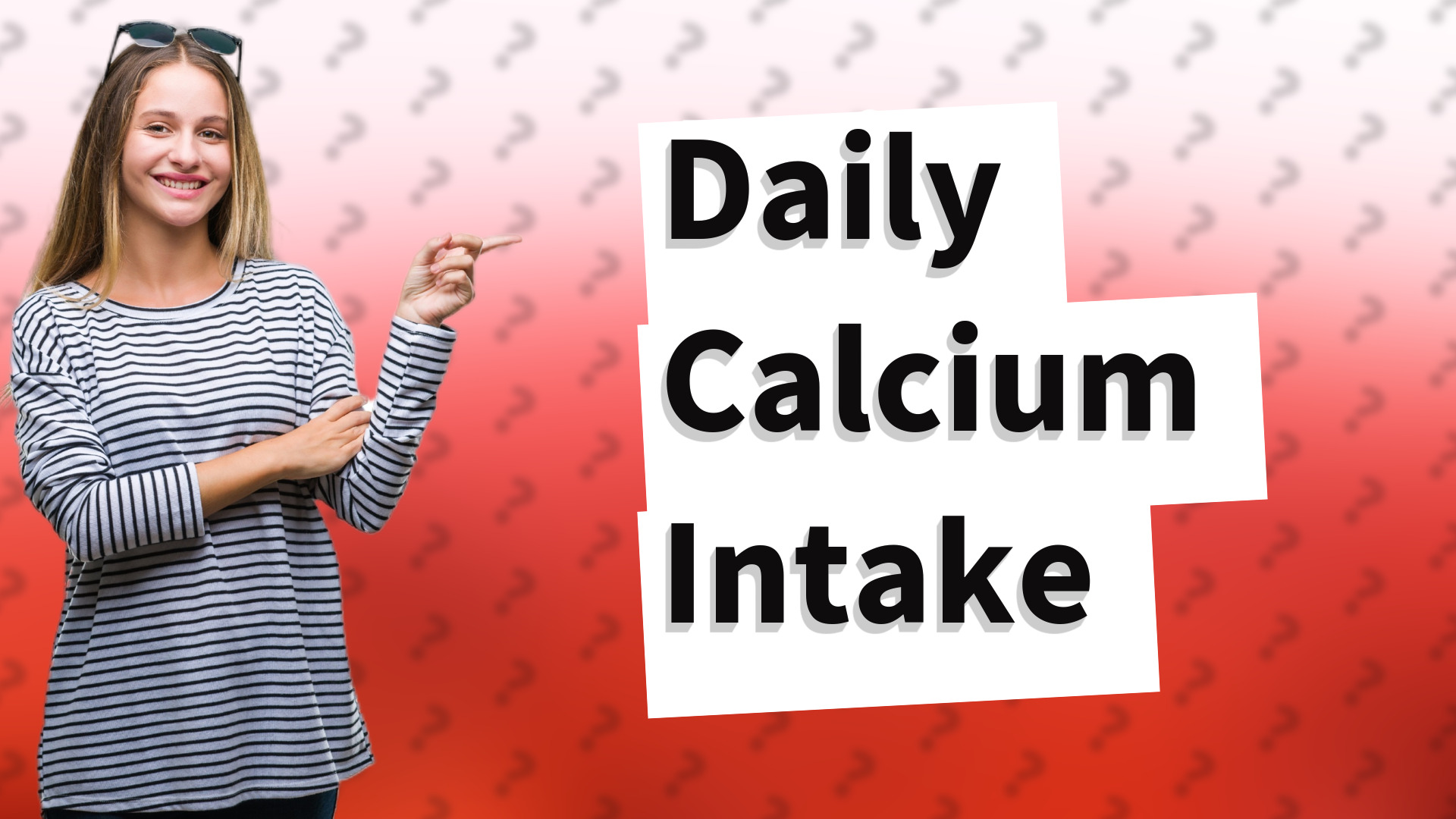 Daily Calcium Intake