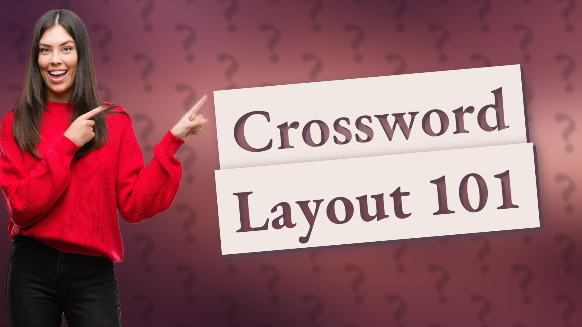 Crossword Layout 101