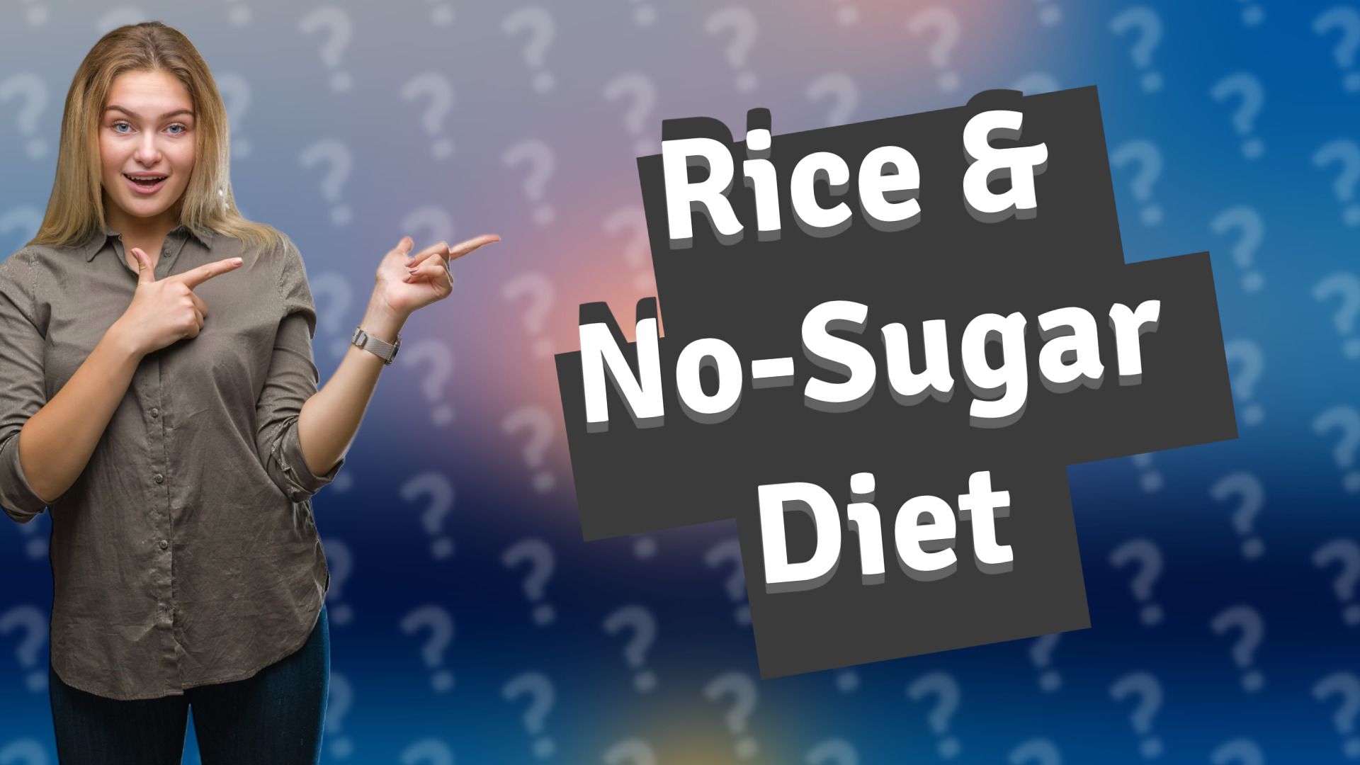 Rice & No-Sugar Diet