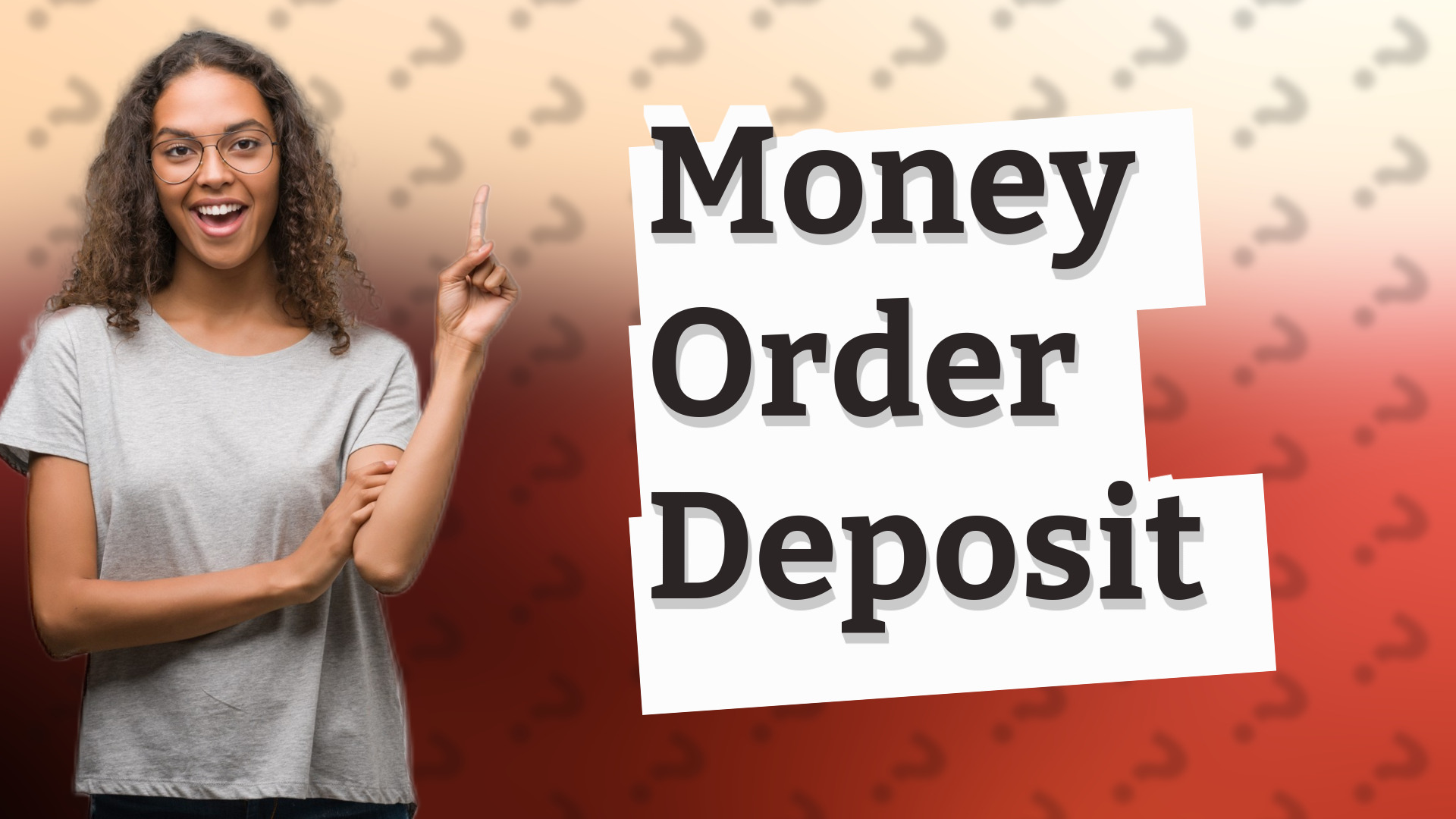Money Order Deposit