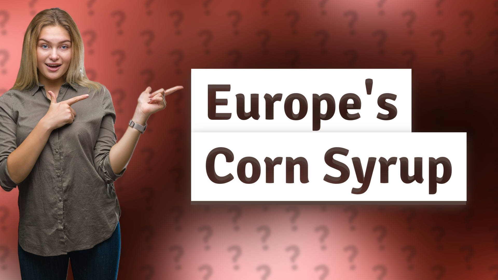 Europe's Corn Syrup