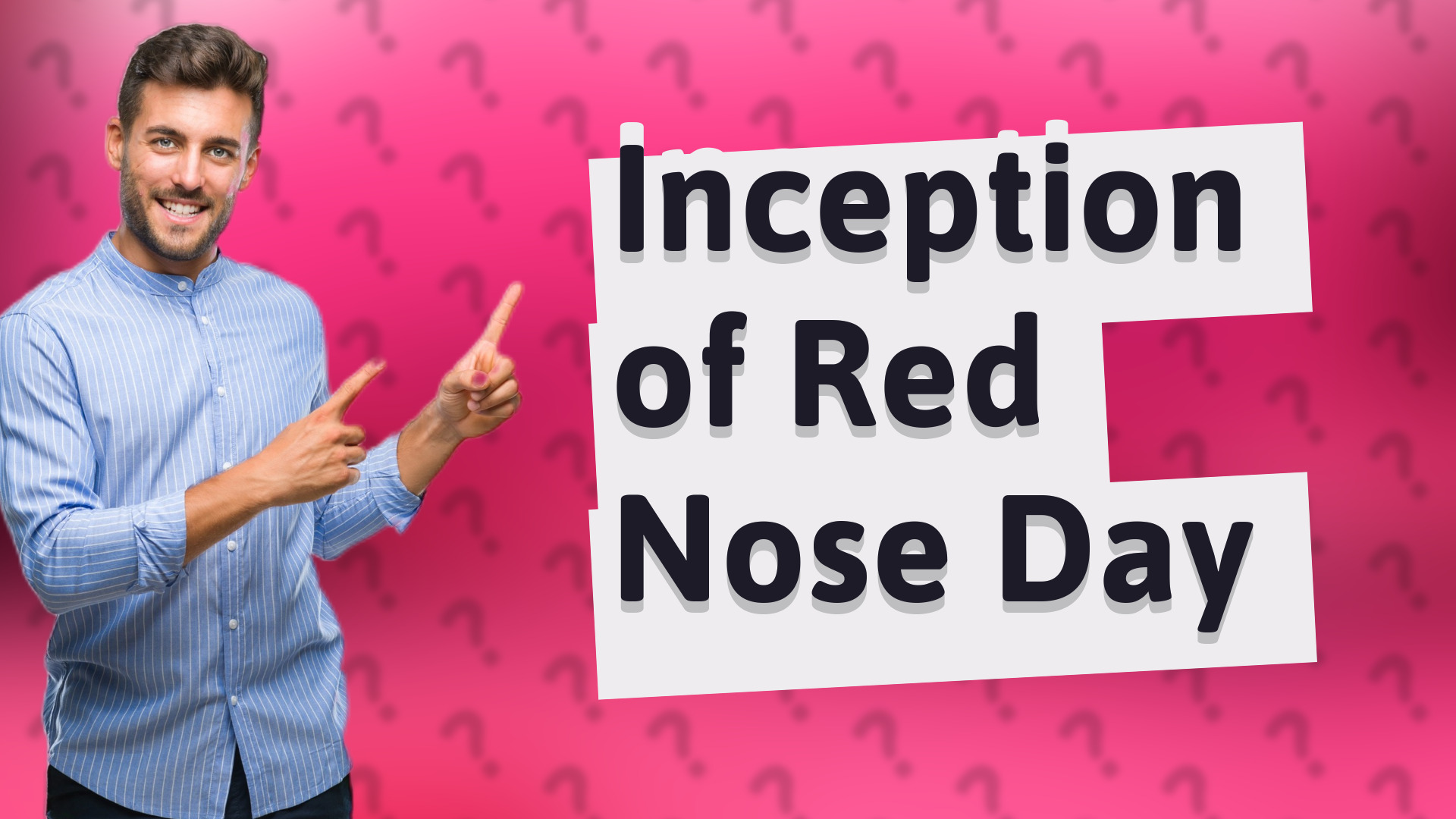Inception of Red Nose Day