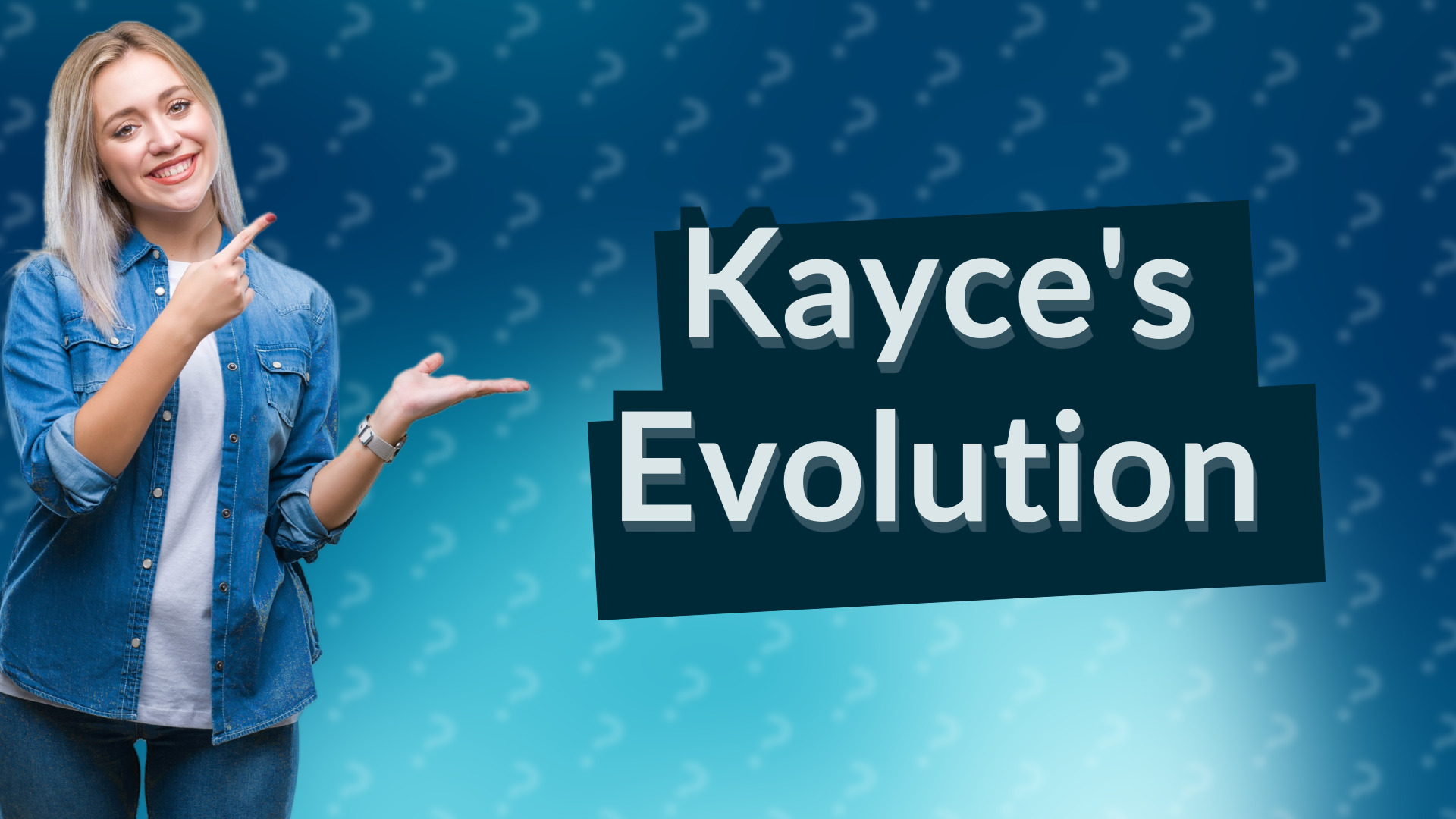 Kayce's Evolution