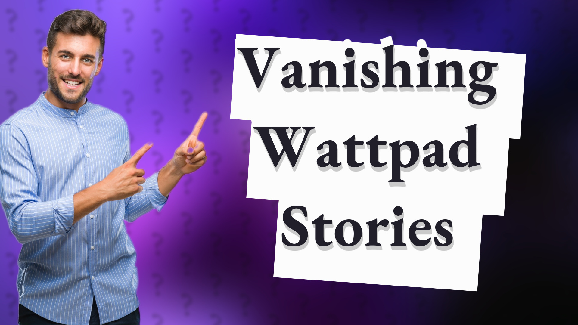 Vanishing Wattpad Stories