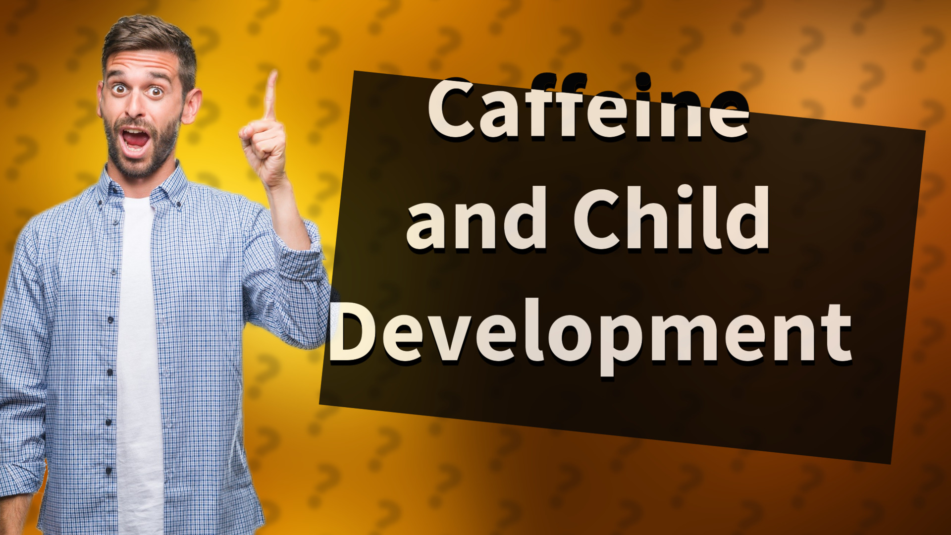 Caffeine and Child Development