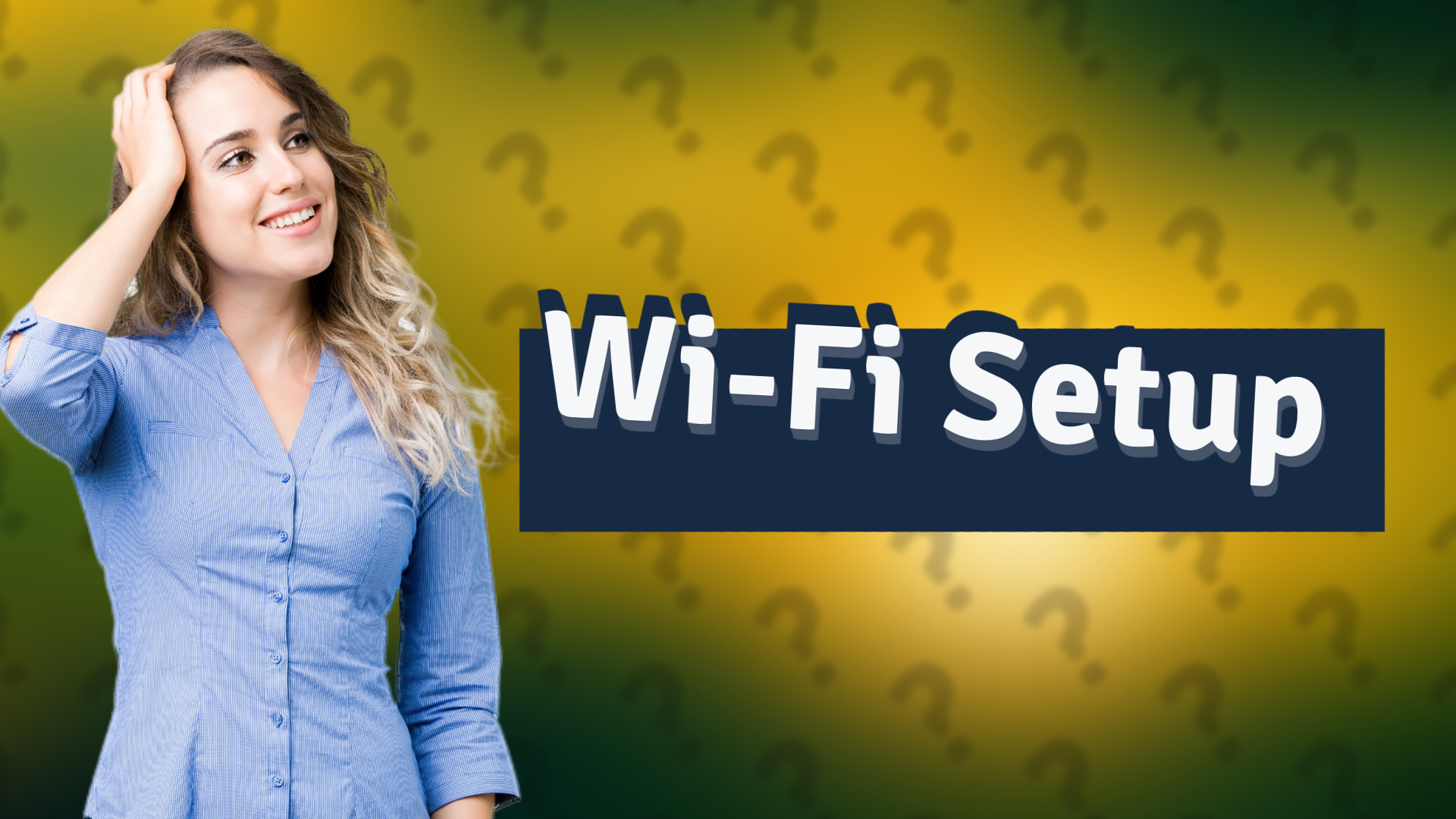 Wi-Fi Setup
