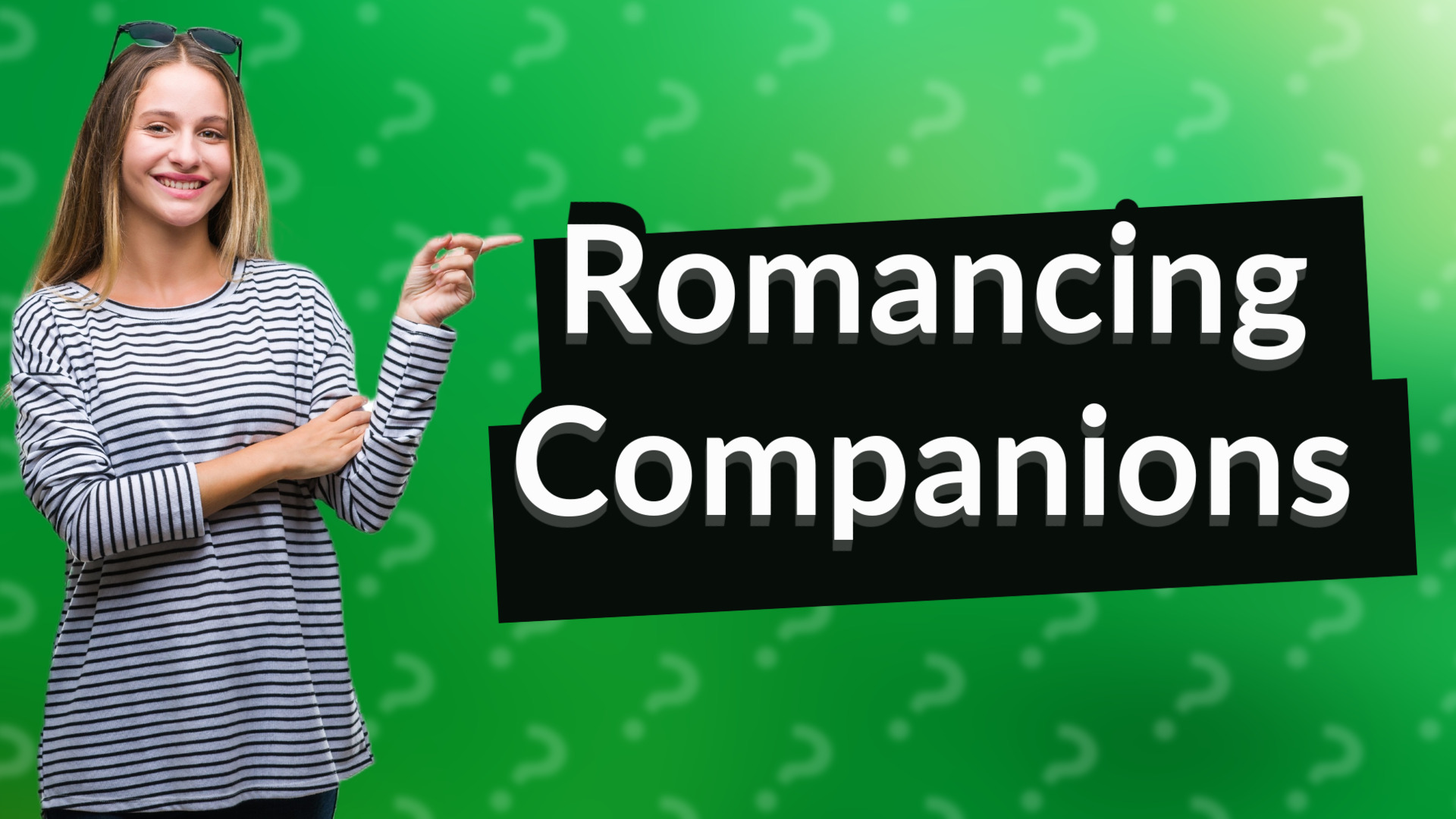 Romancing Companions