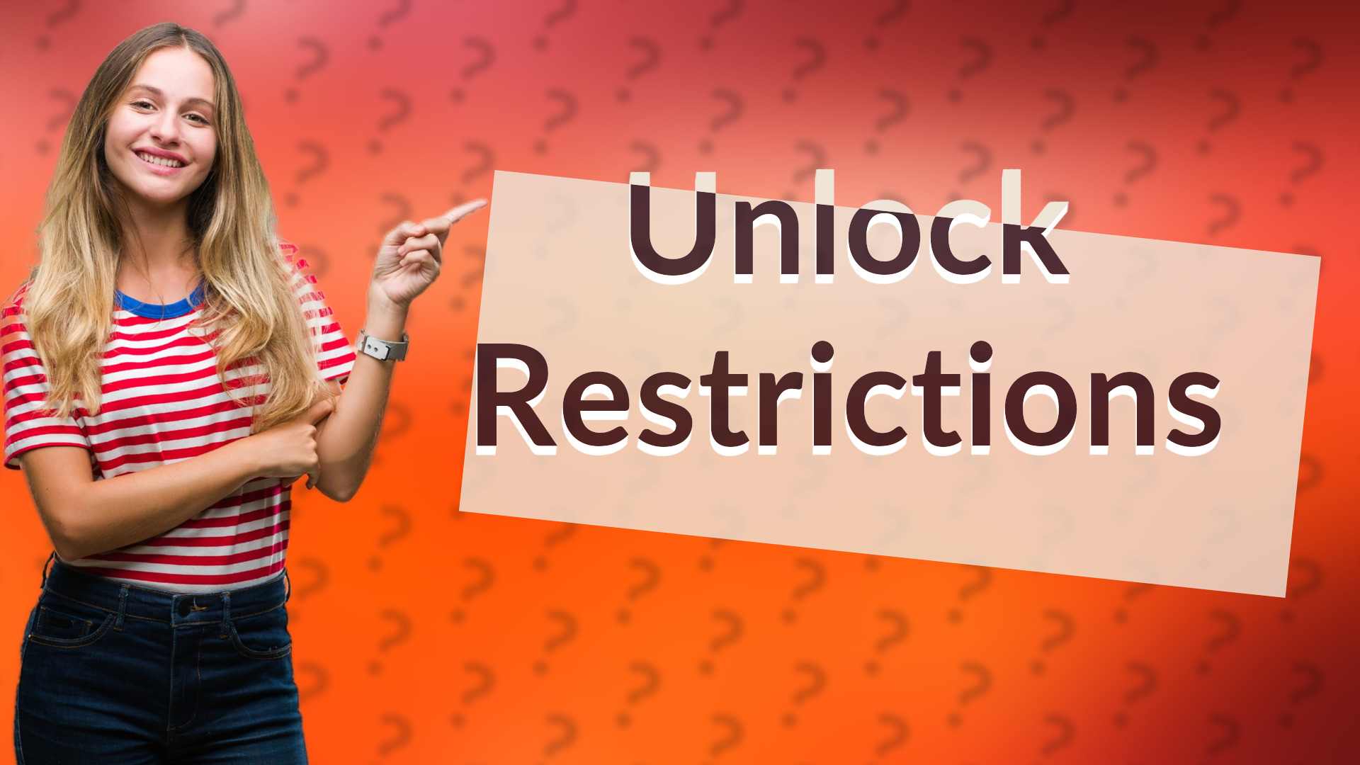 Unlock Restrictions
