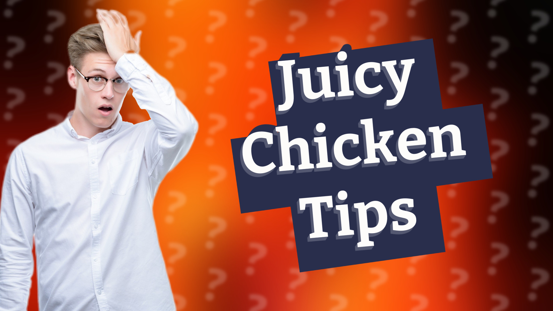 Juicy Chicken Tips