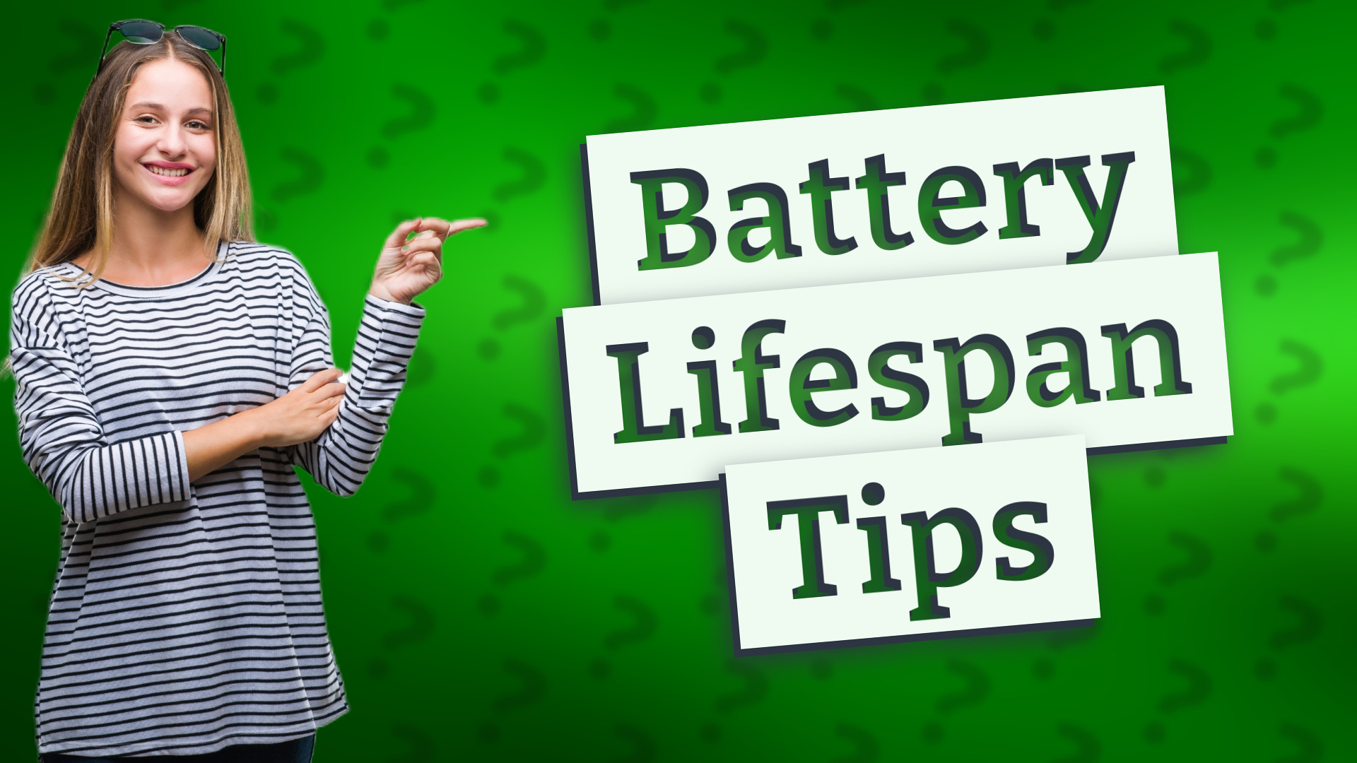 Battery Lifespan Tips