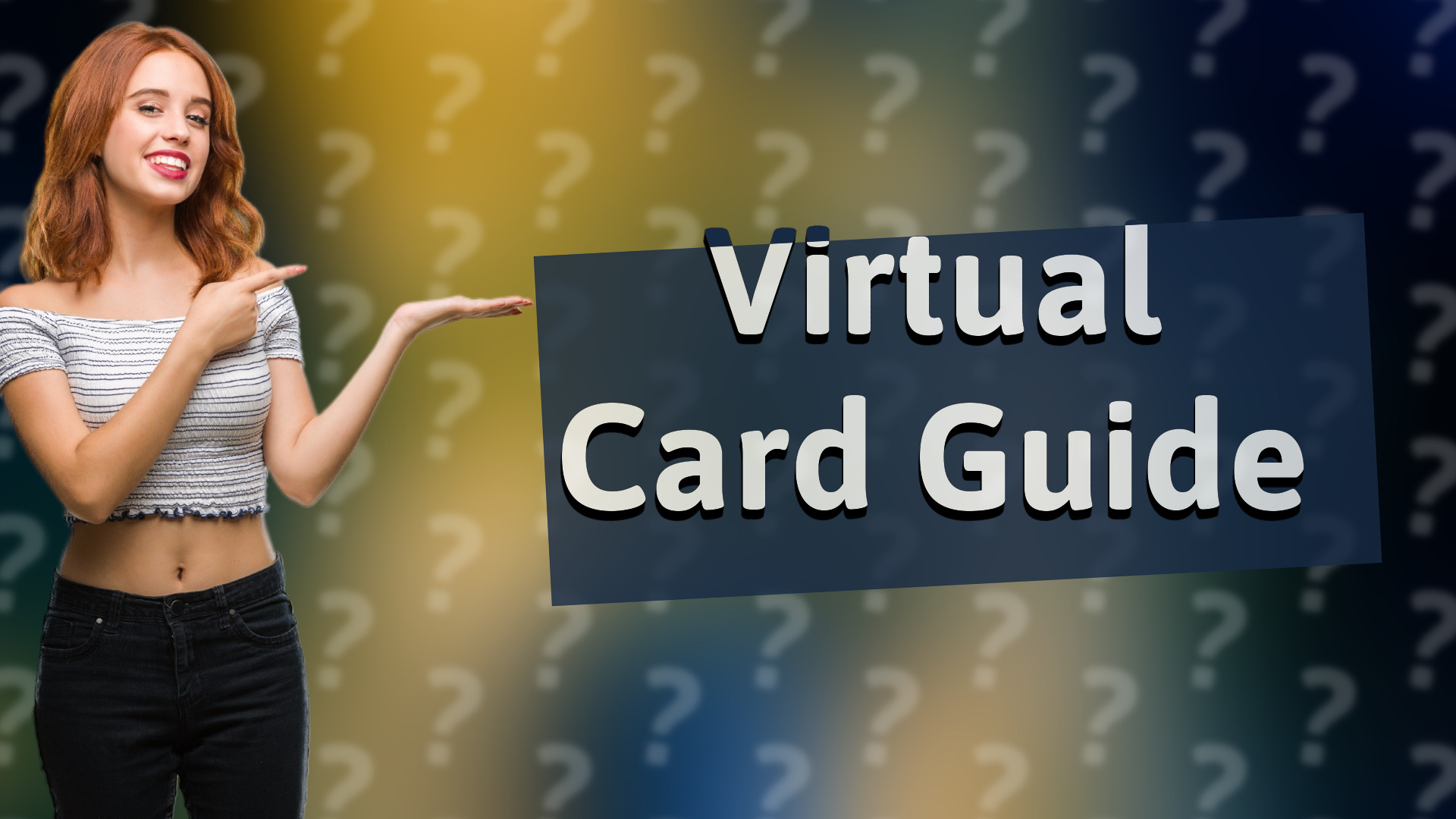 Virtual Card Guide
