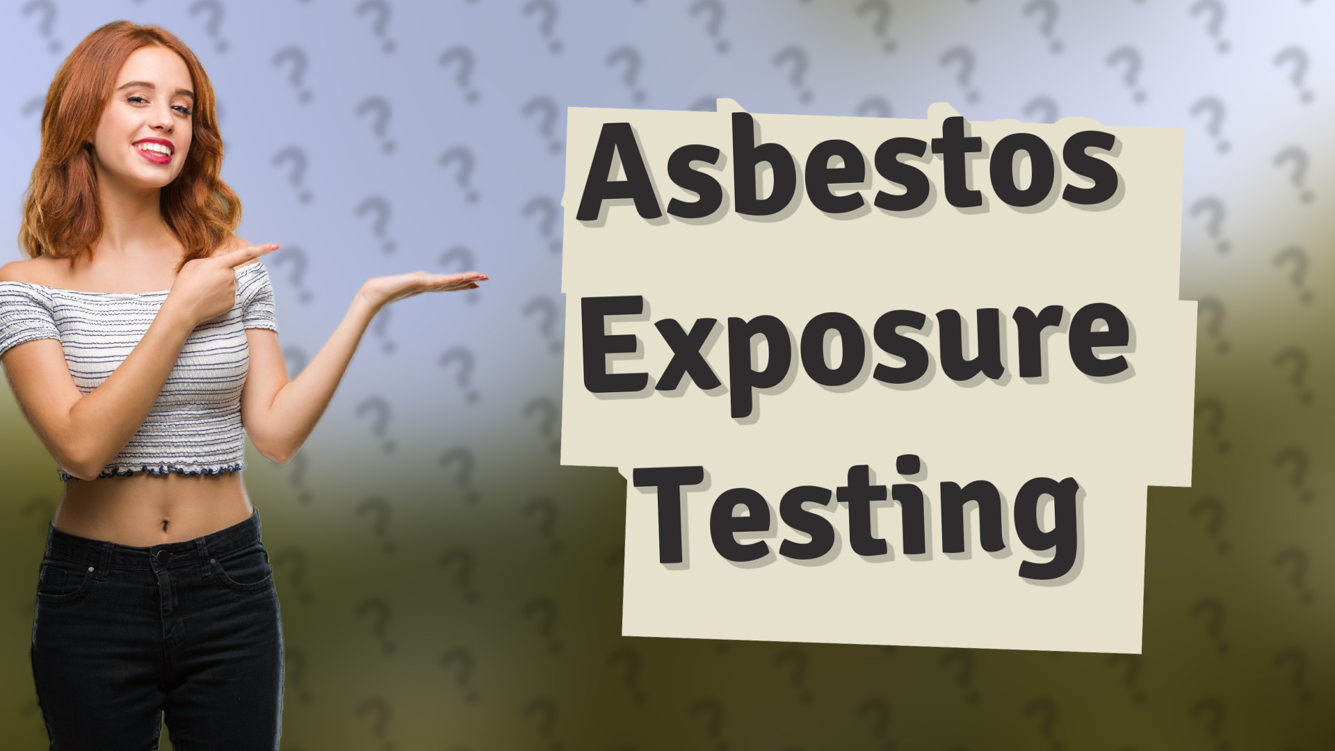 Asbestos Exposure Testing