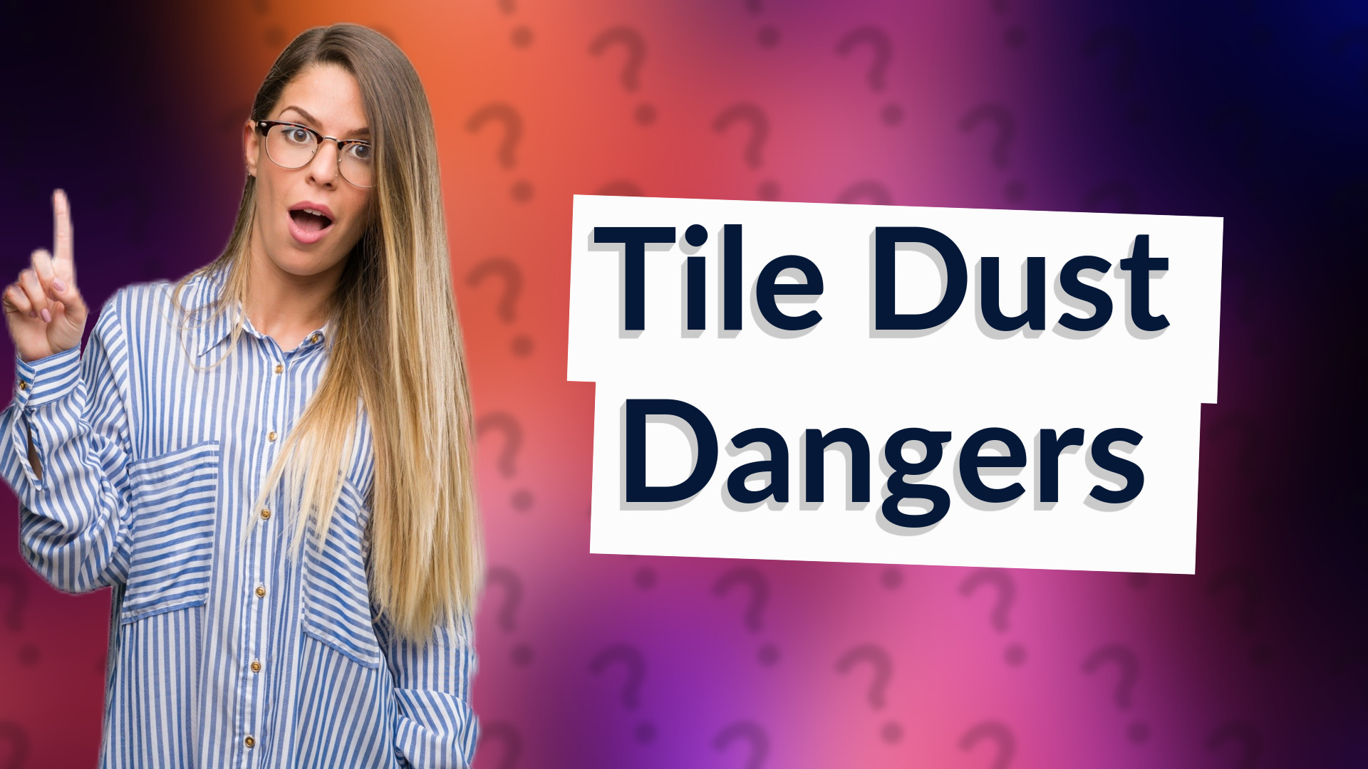 Tile Dust Dangers