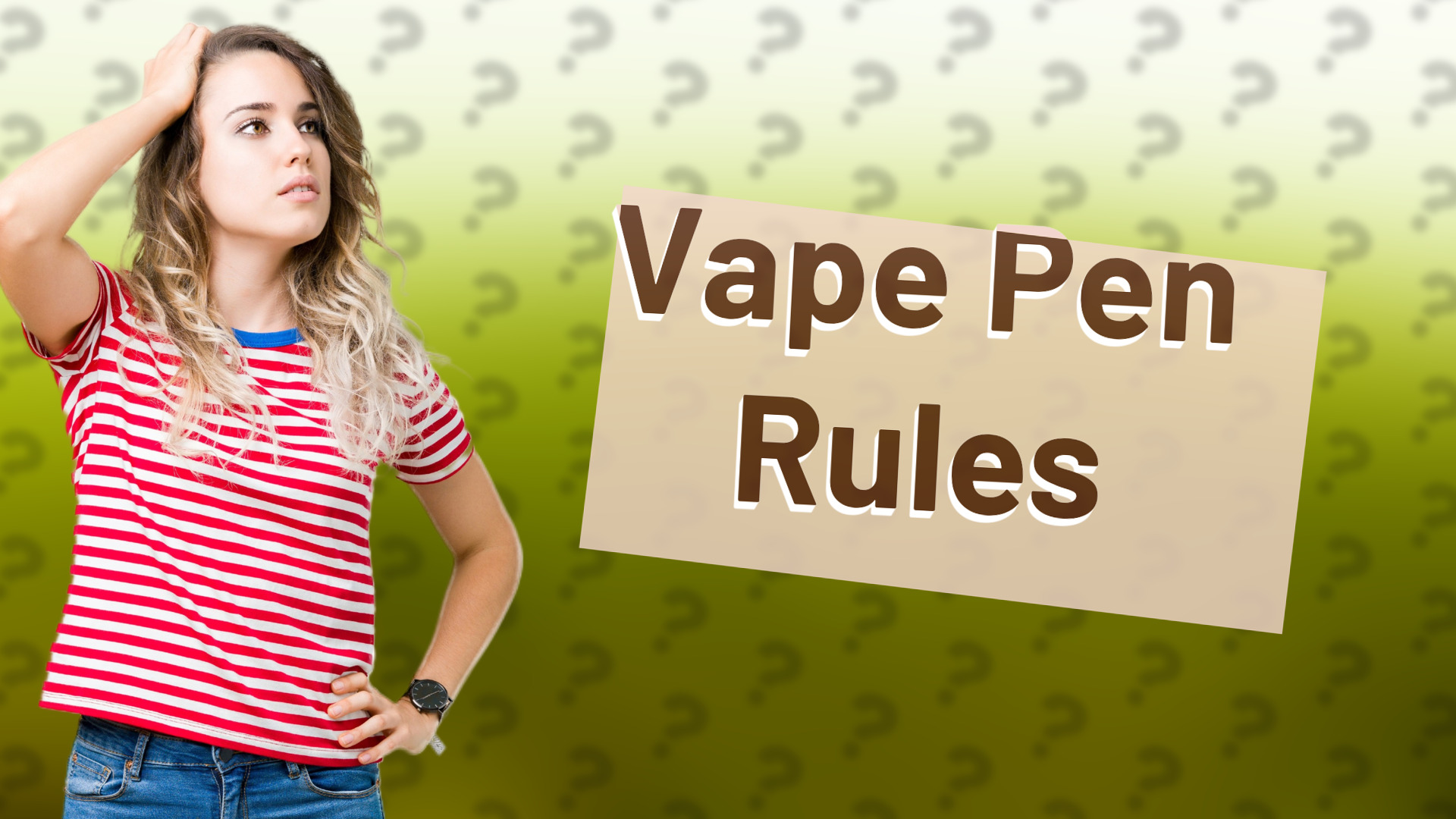 Vape Pen Rules