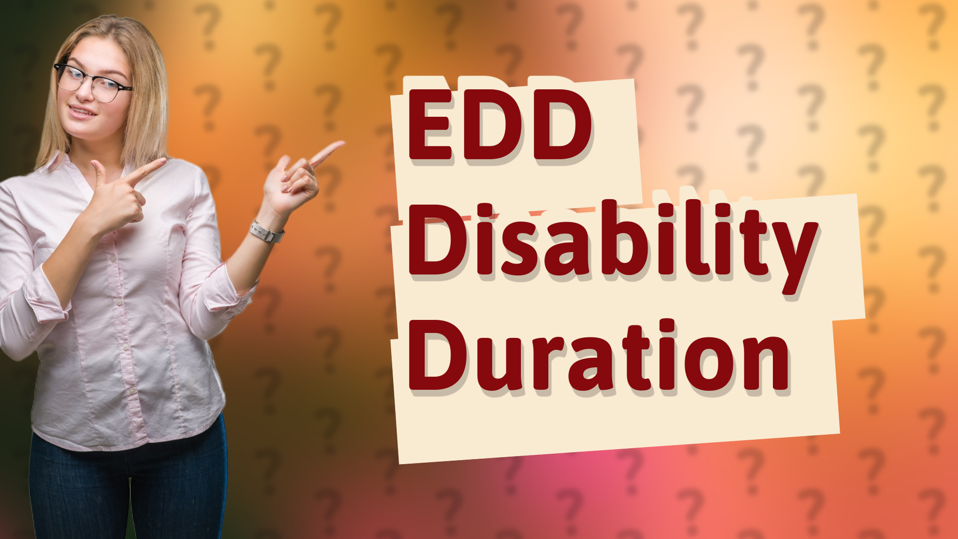 EDD Disability Duration