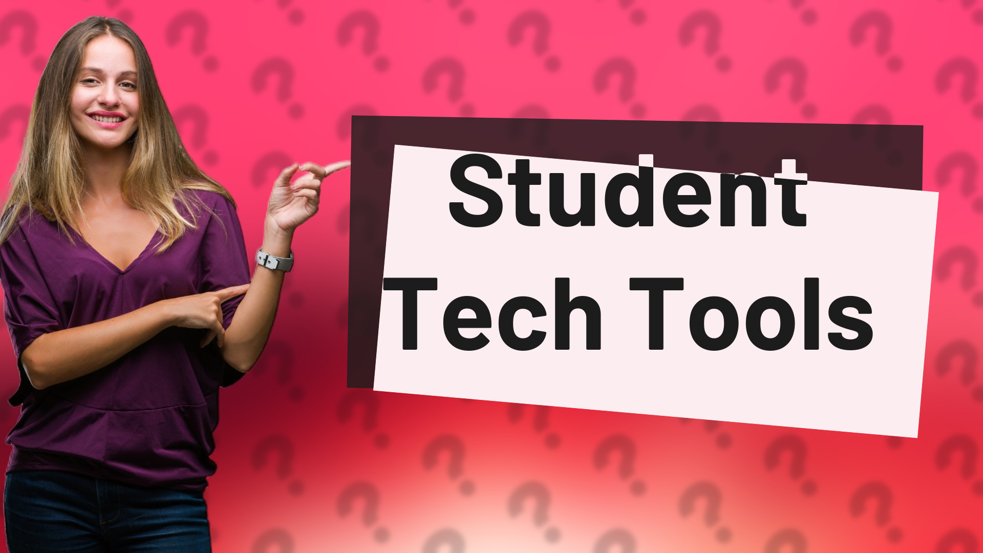 Student Tech Tools