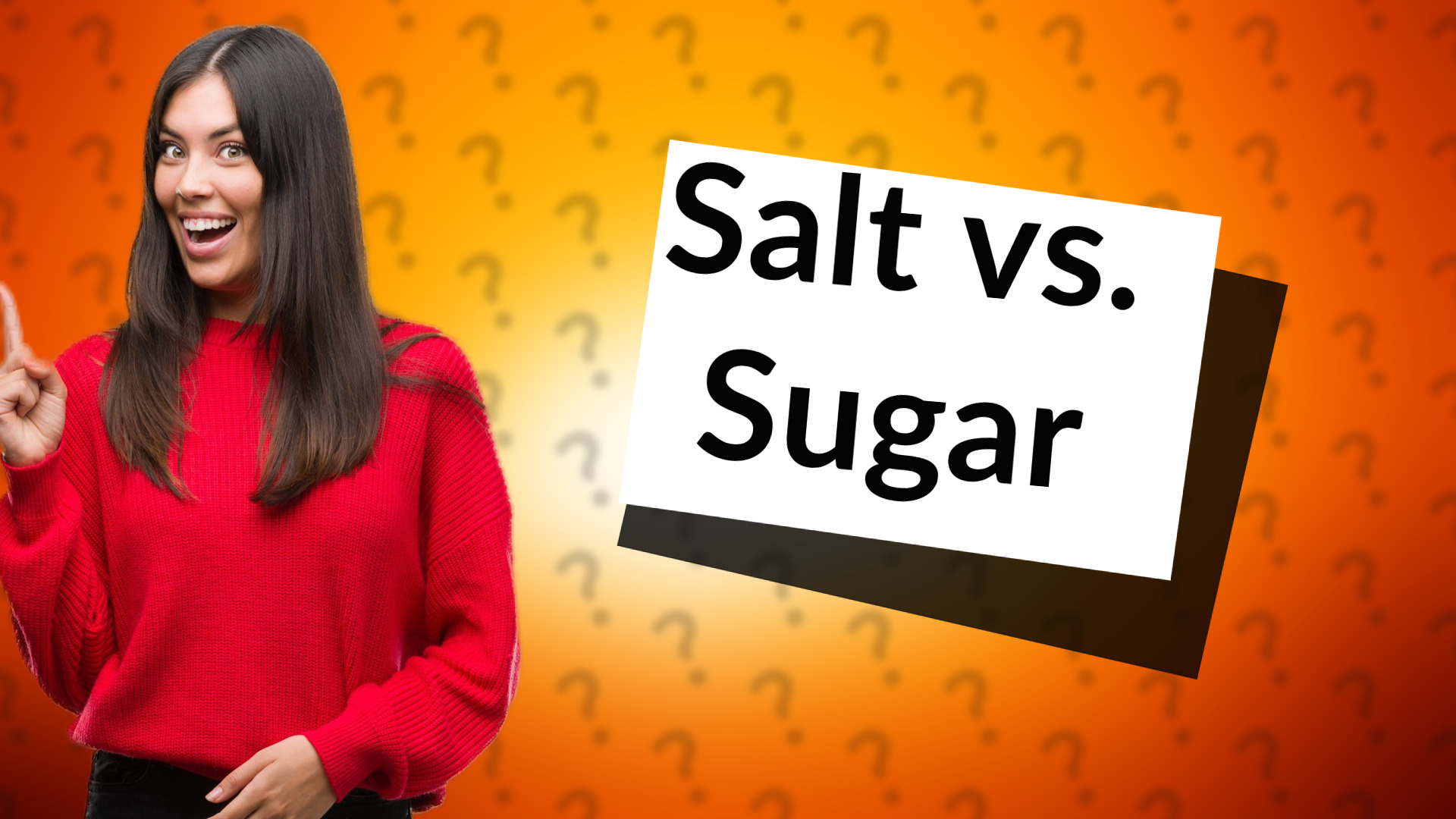 Salt vs. Sugar