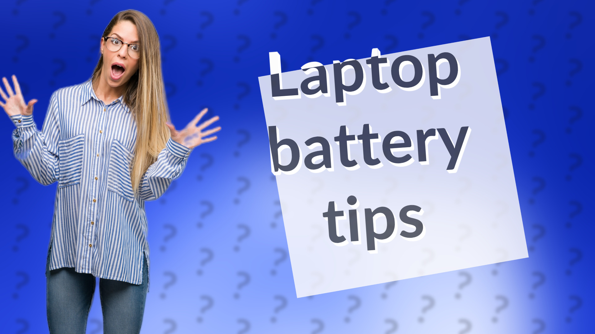 Laptop battery tips