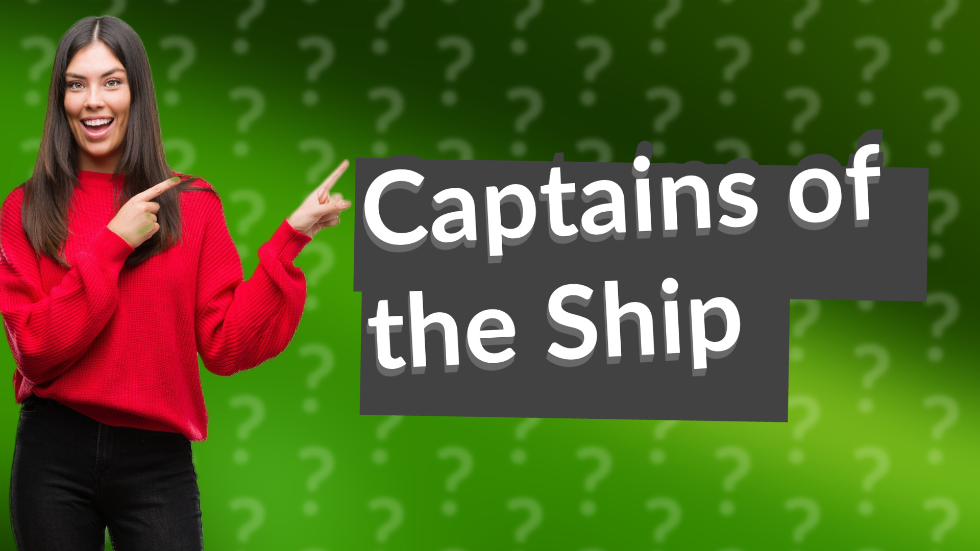 Captains of the Ship