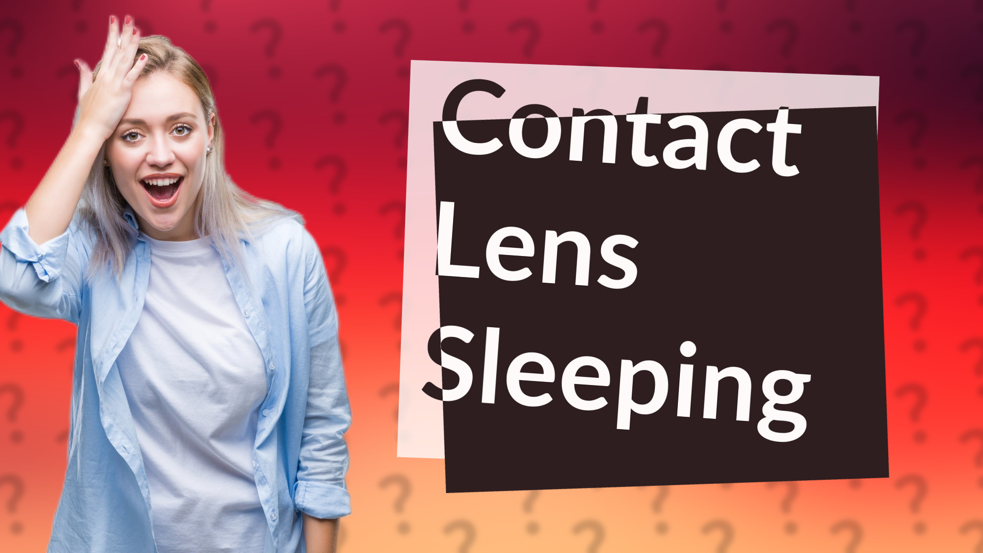 Contact Lens Sleeping