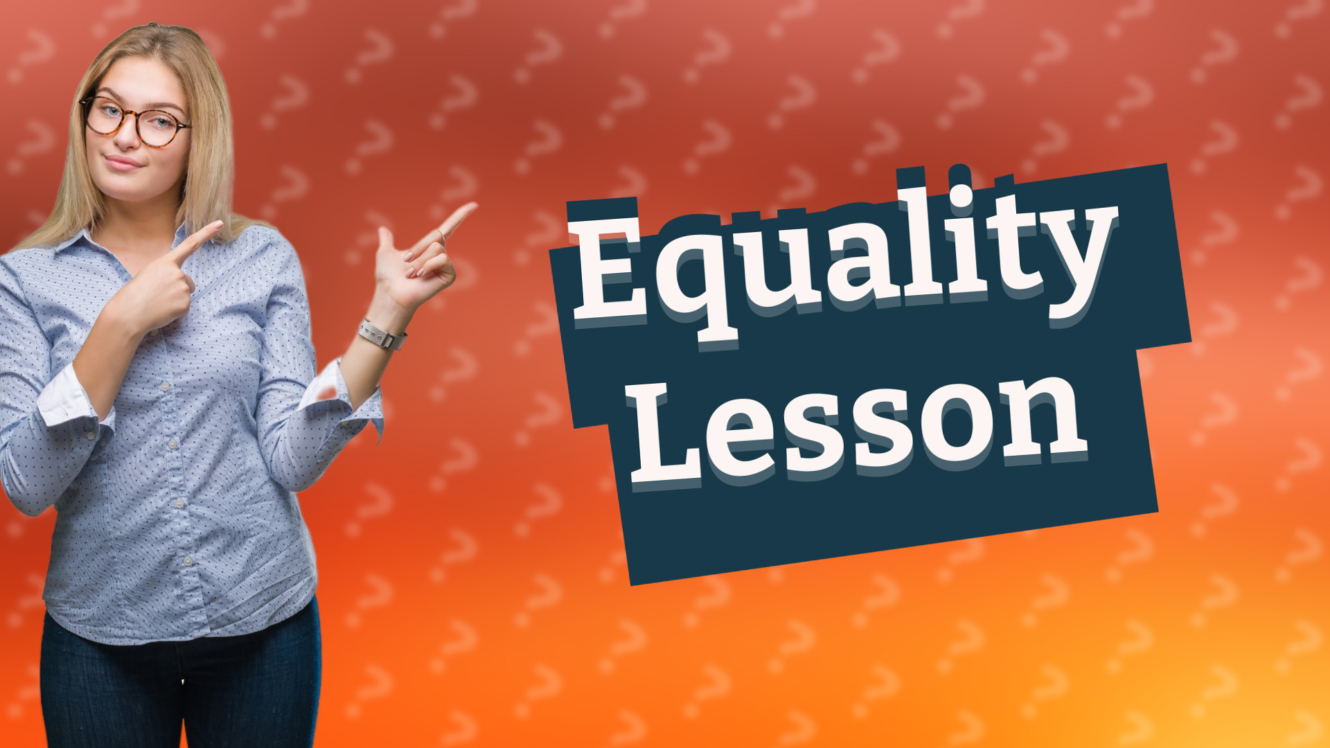 Equality Lesson