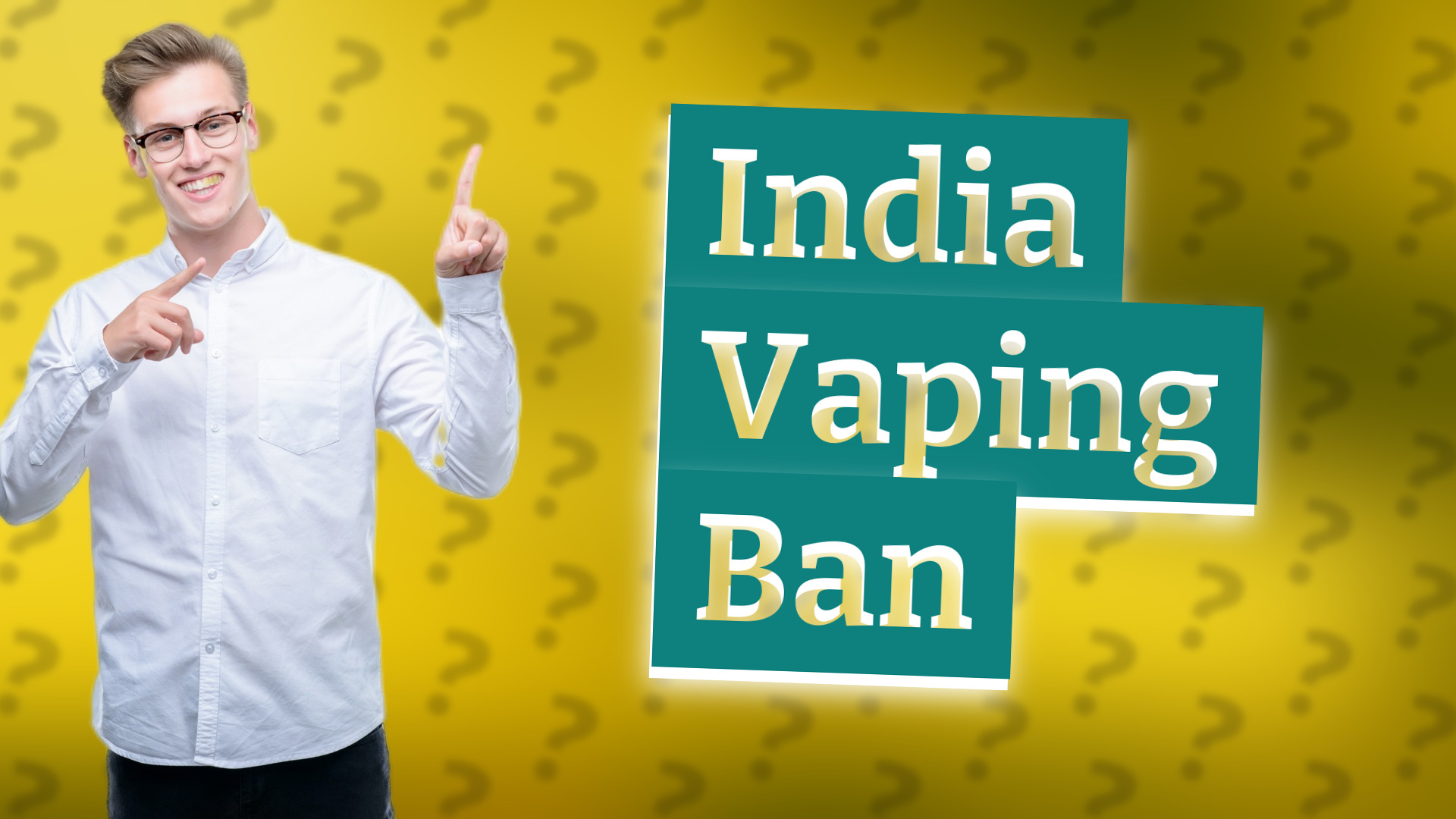 India Vaping Ban