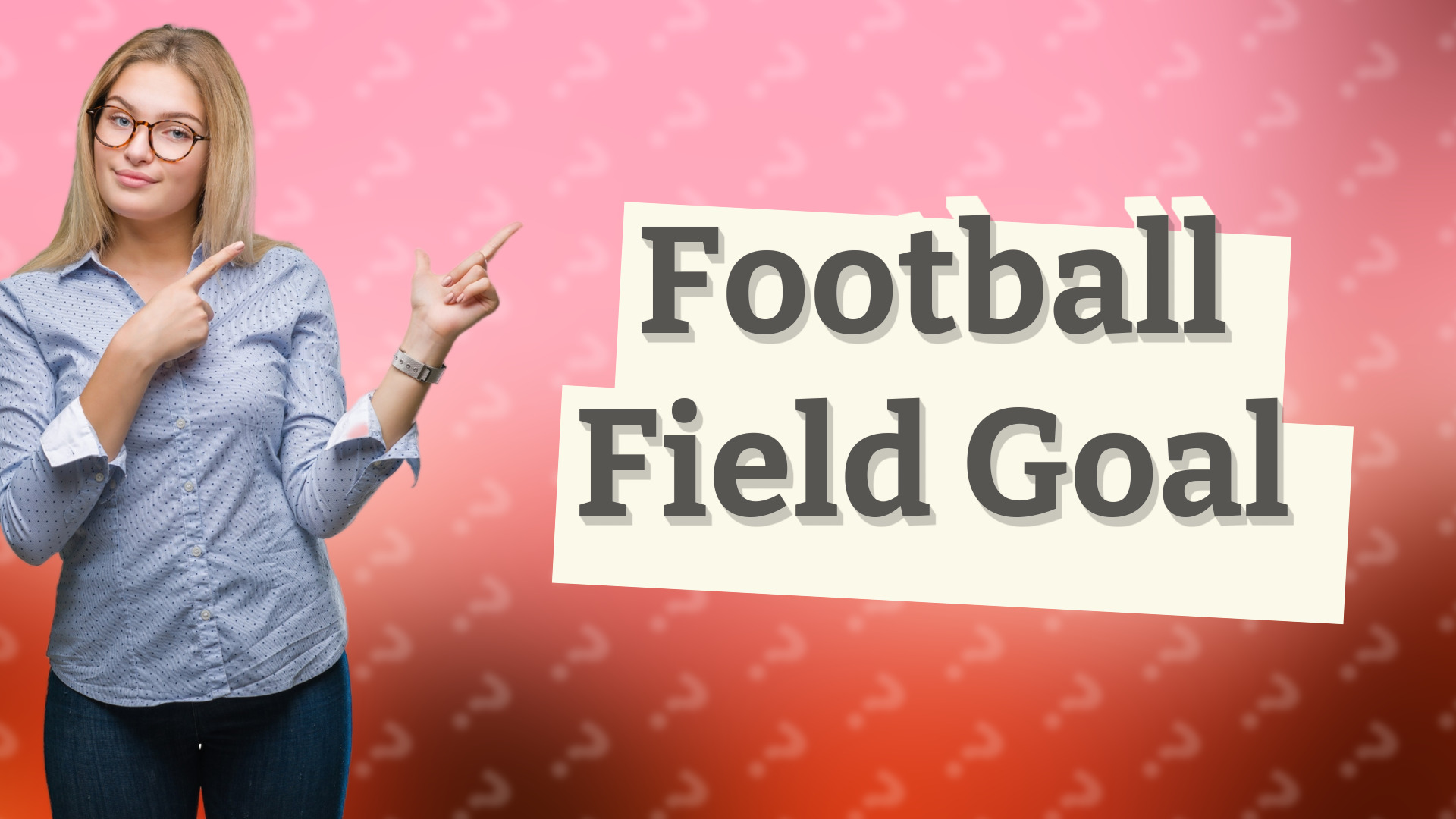 Football Field Goal