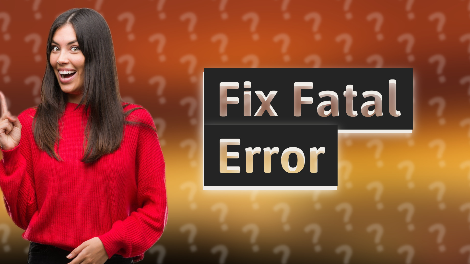 Fix Fatal Error