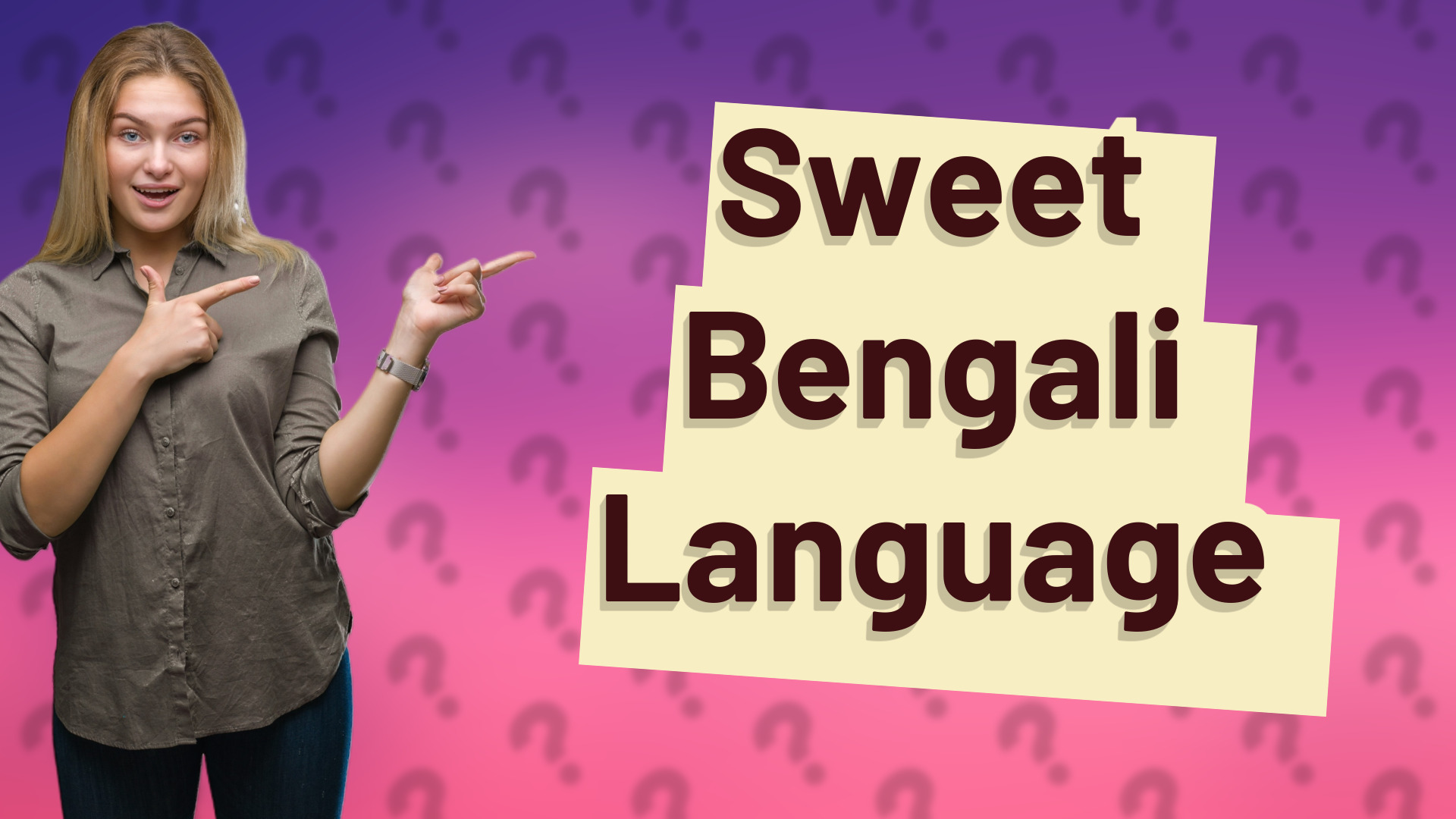 Sweet Bengali Language