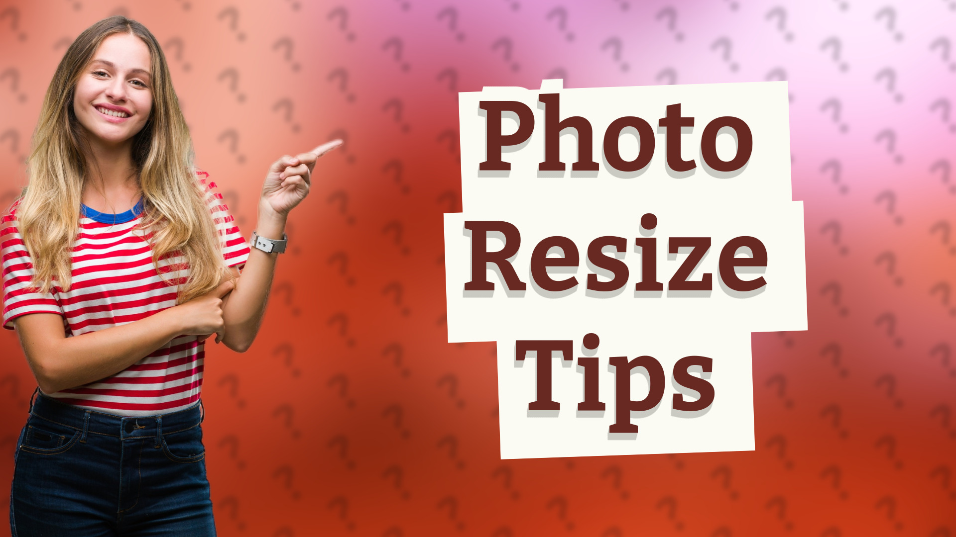 Photo Resize Tips