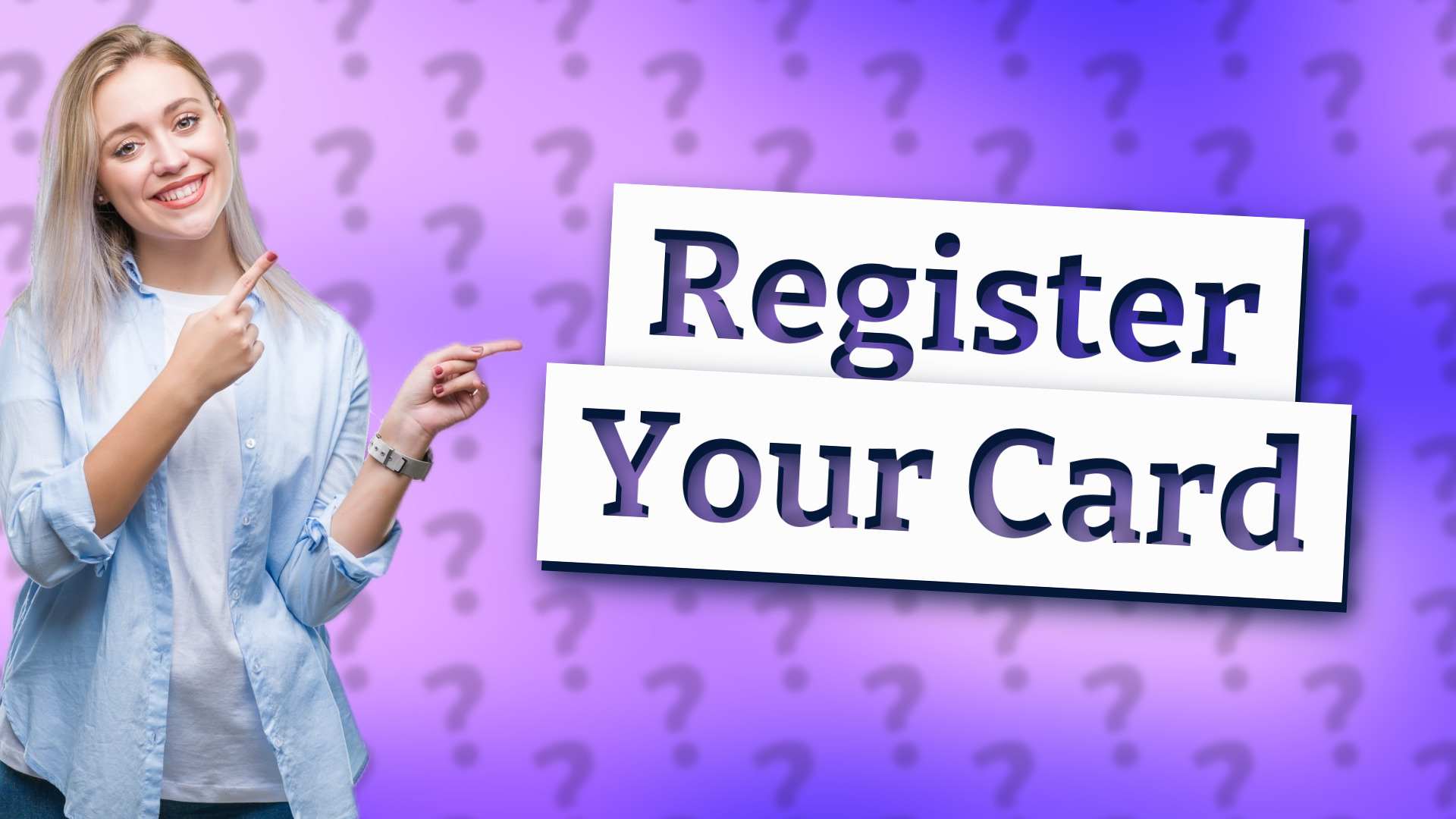 Register Your Card