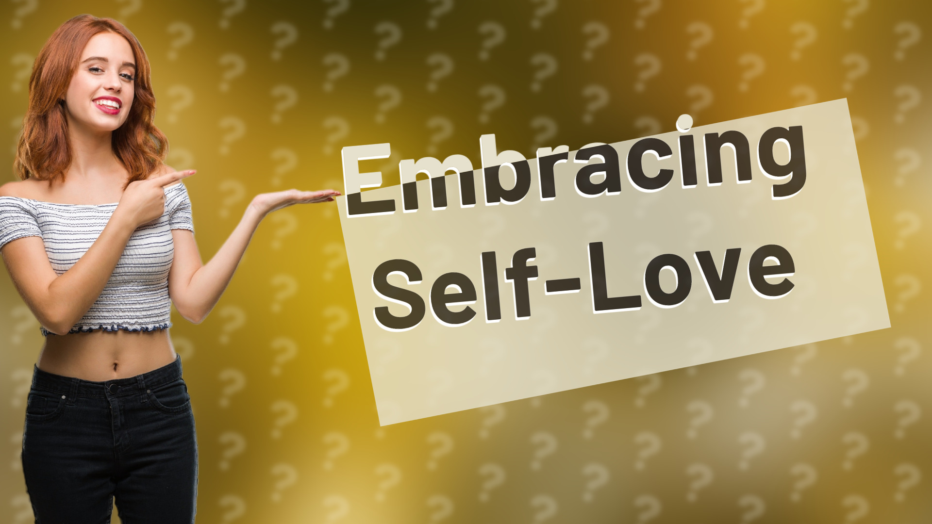 Embracing Self-Love